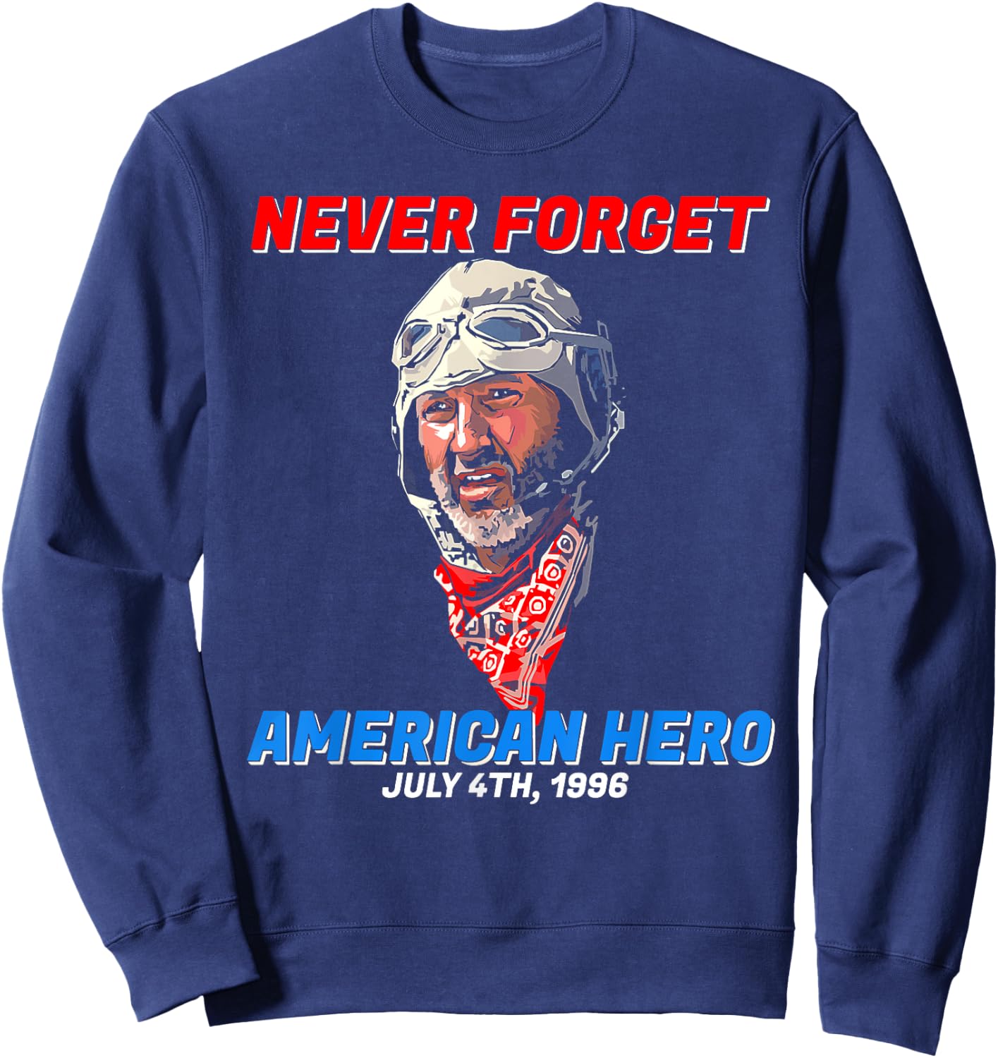 Never Forget American Hero Independence Day Men Sweatshirt - Sweatshirt | Navy