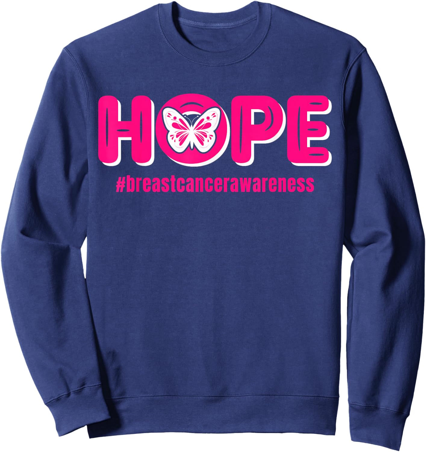 Breast Cancer Awareness Month Pink Butterfly | & Sweatshirt - Sweatshirt | Navy