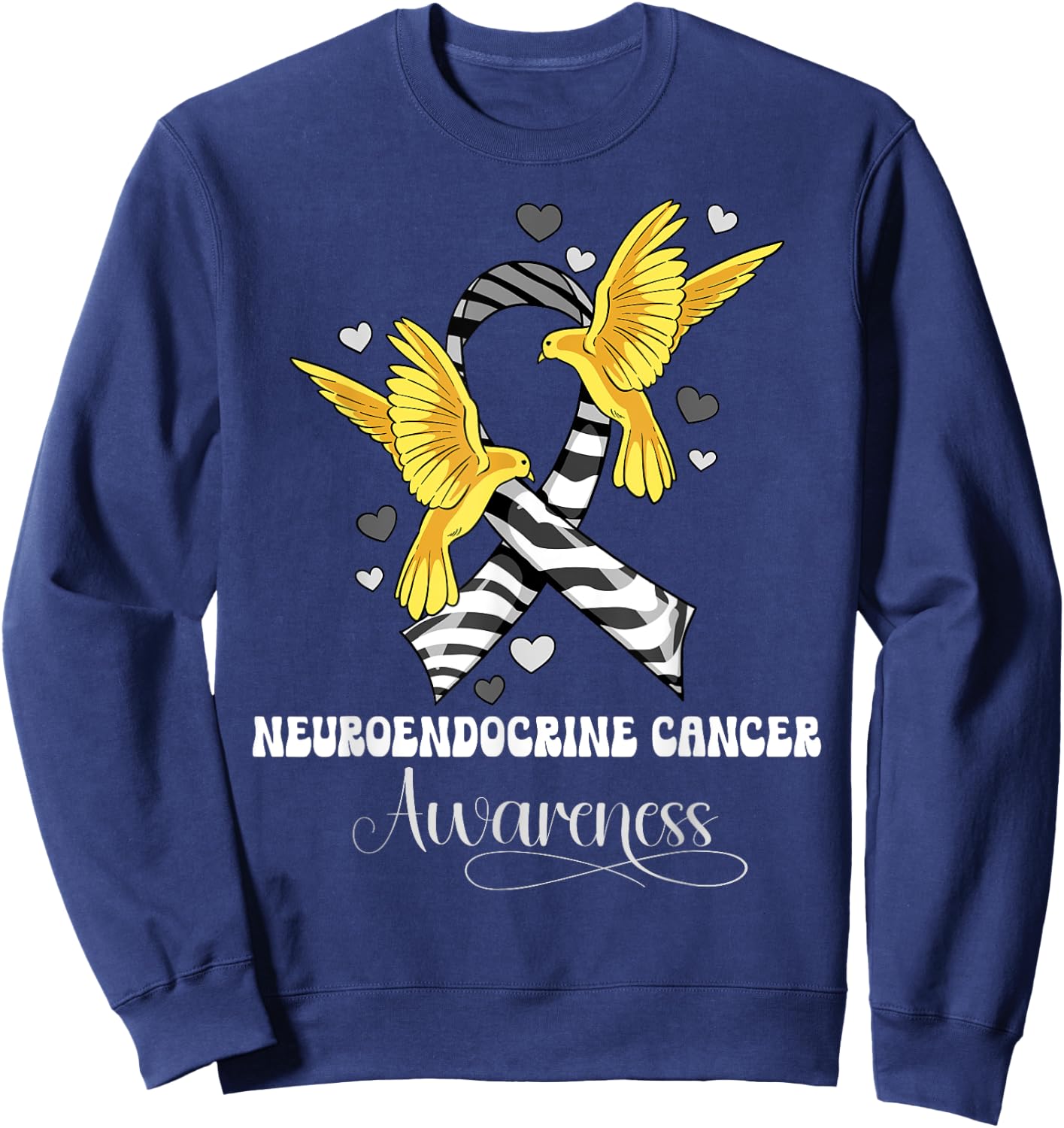 Neuroendocrine Cancer Awareness Sweatshirt - Sweatshirt | Navy