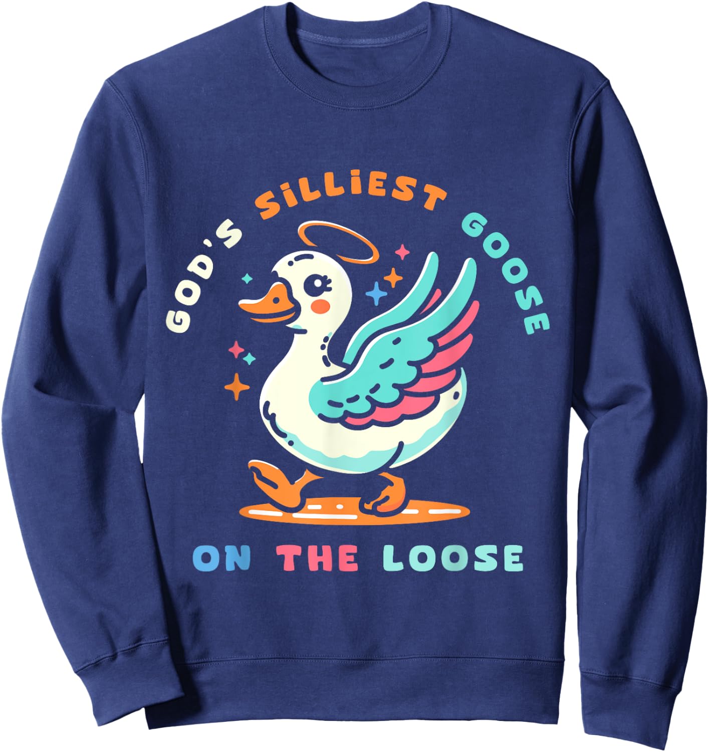 Gods Silliest Goose Costume for Kids Funny Gifts Silly Goose Sweatshirt - Sweatshirt | Navy