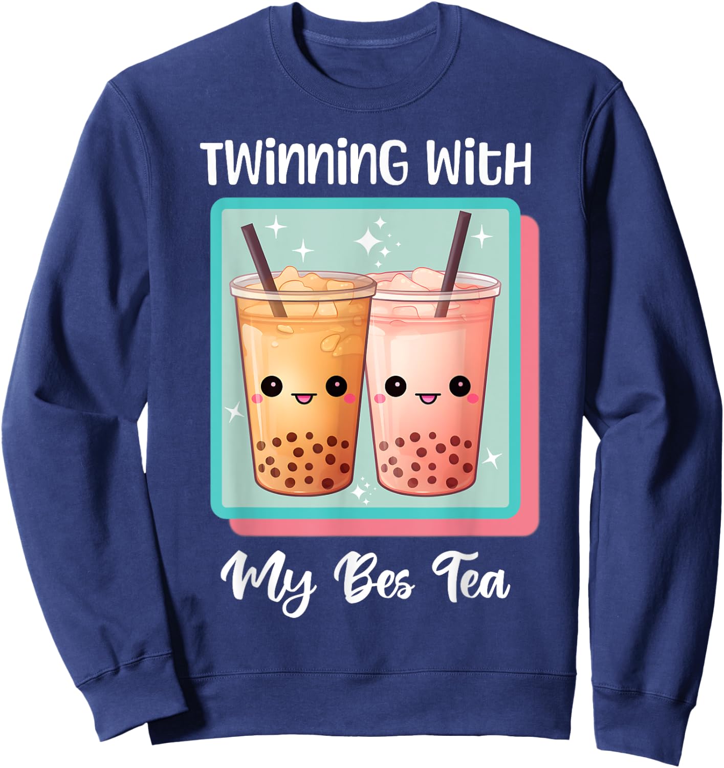 Twinning With My Bestie Spirit Week Twin Day Bes Tea Boba Sweatshirt - Sweatshirt | Navy
