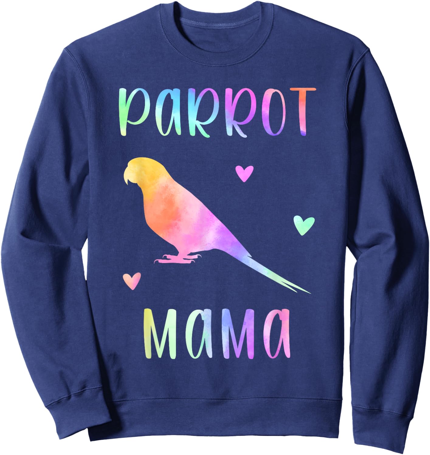 Parrot Mama Parrot Bird Mom Rainbow Watercolor Sweatshirt - Sweatshirt | Navy