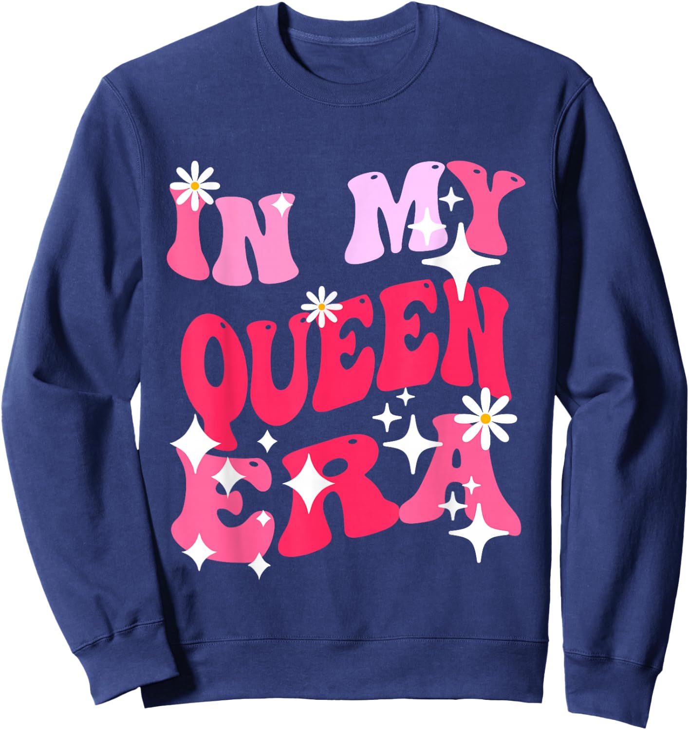 In My Queen Era Groovy Retro Sweatshirt - Sweatshirt | Navy