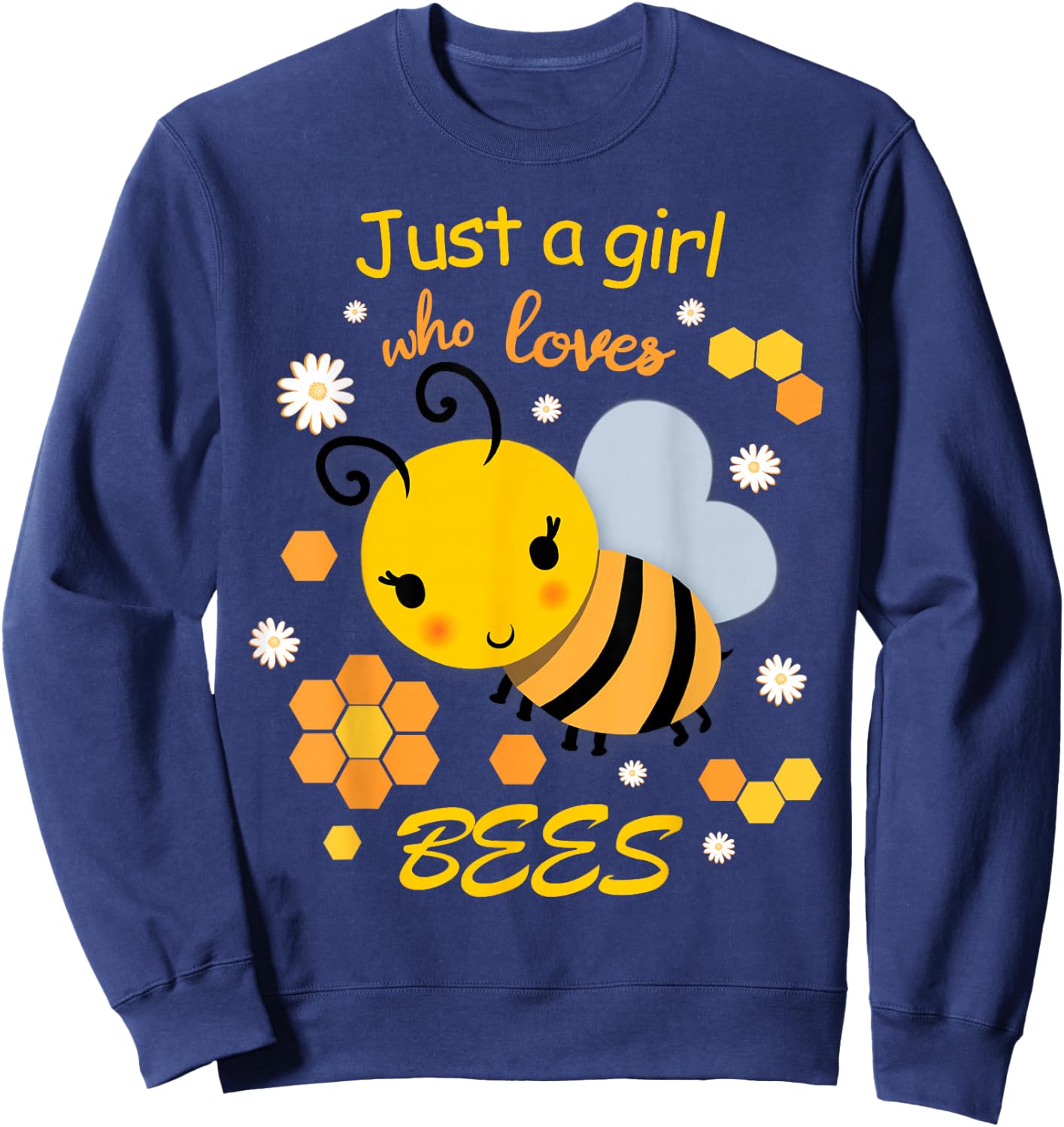 Just a Girl Who Loves Bees Sweatshirt - Sweatshirt | Navy