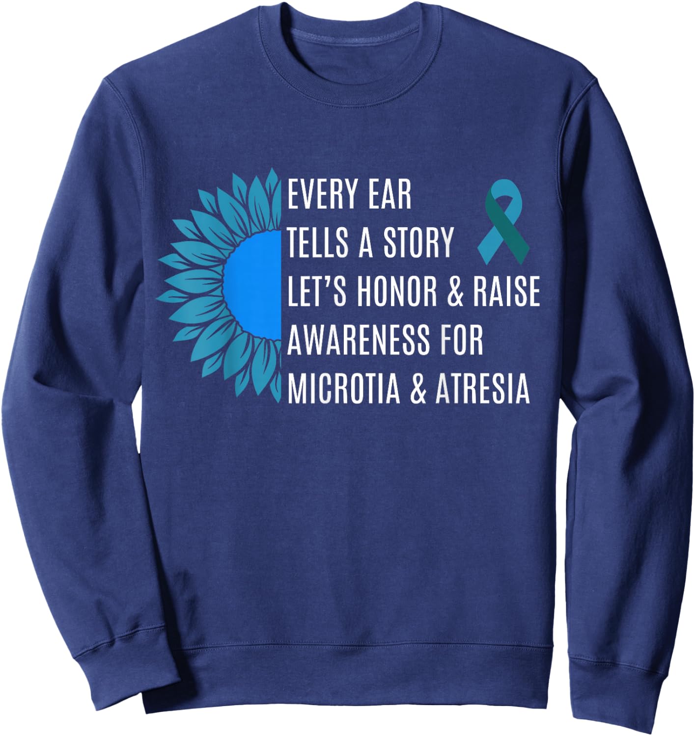 Microtia National Awareness Day Microtia & atresia Support Sweatshirt - Sweatshirt | Navy