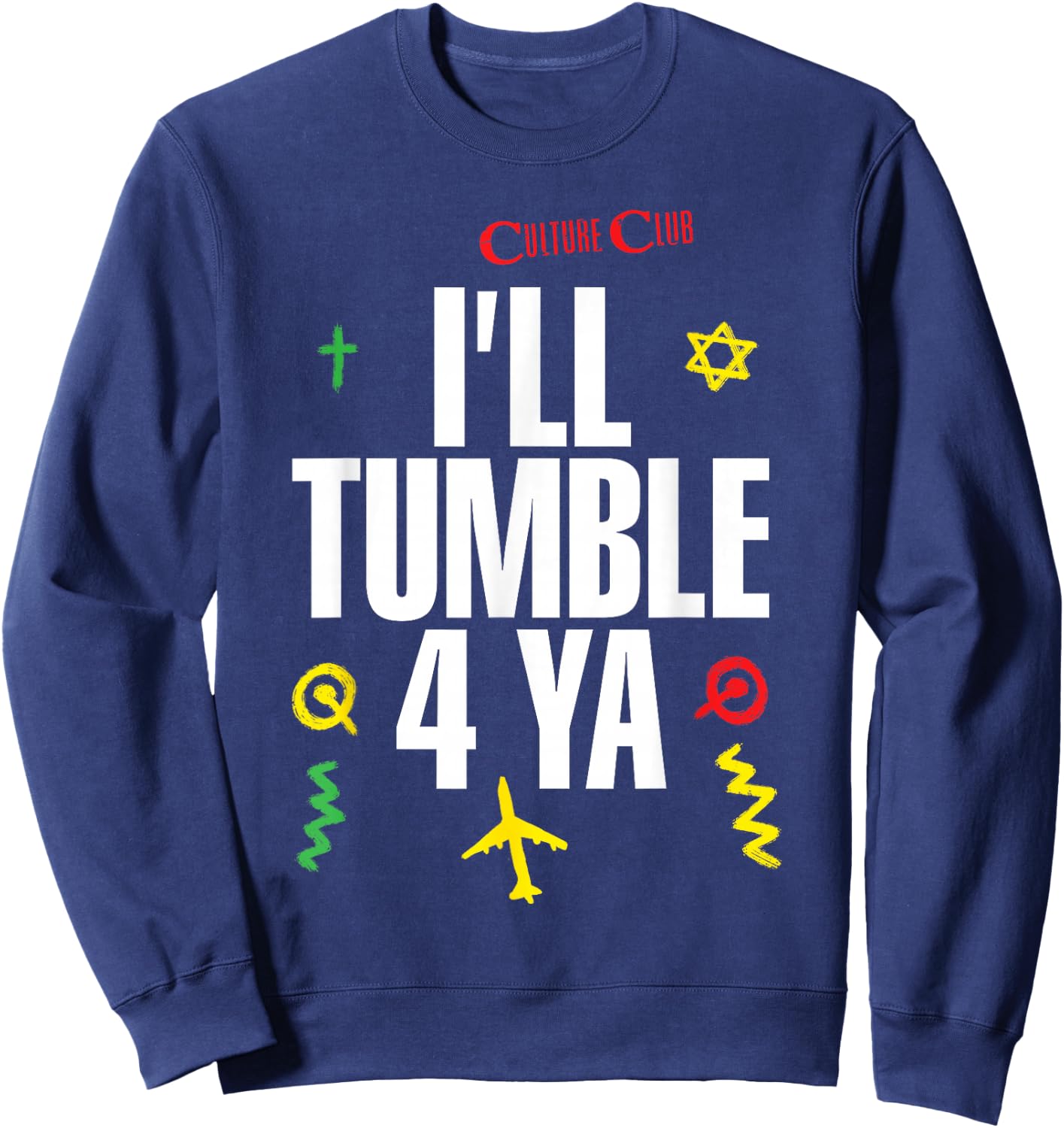 Culture Club – Tumble 4 Ya Sweatshirt - Sweatshirt | Navy