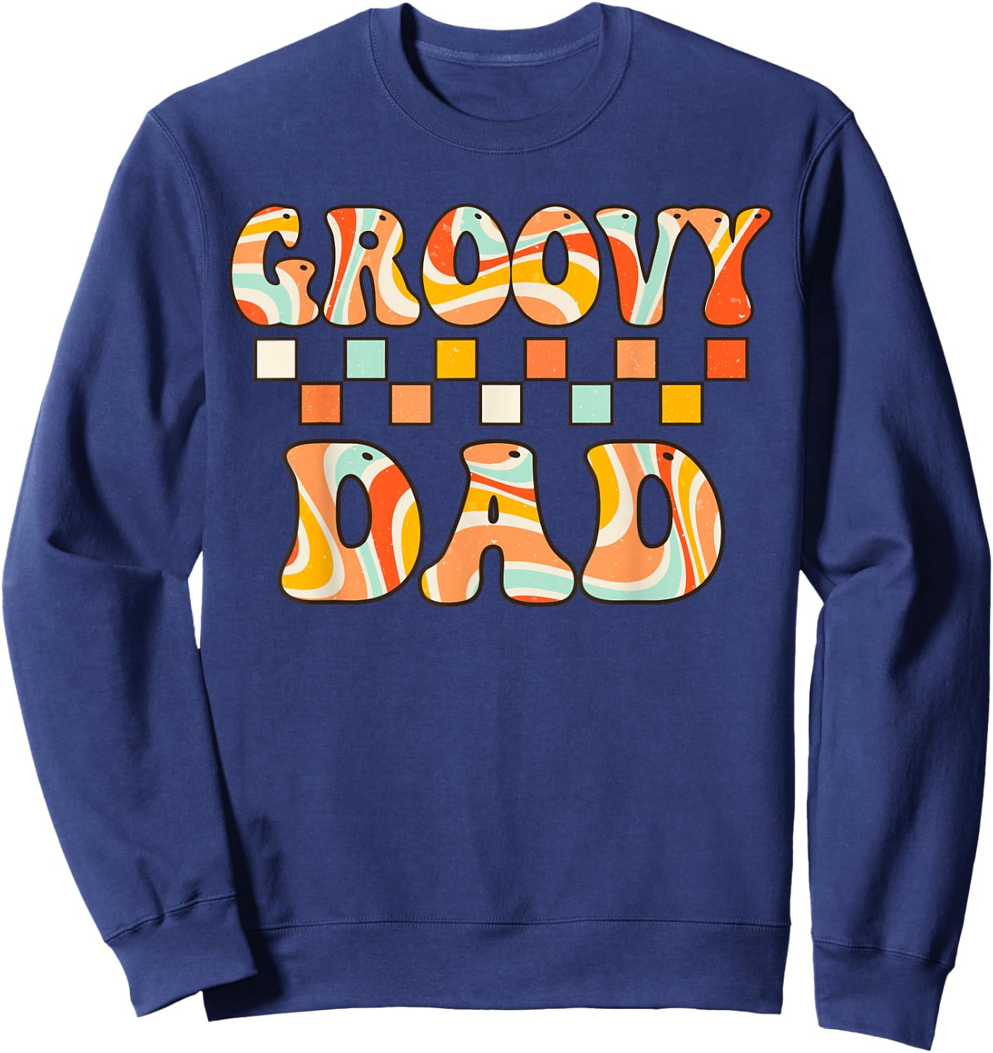 Retro Groovy Dad Matching Family 1st Birthday Party Sweatshirt - Sweatshirt | Navy