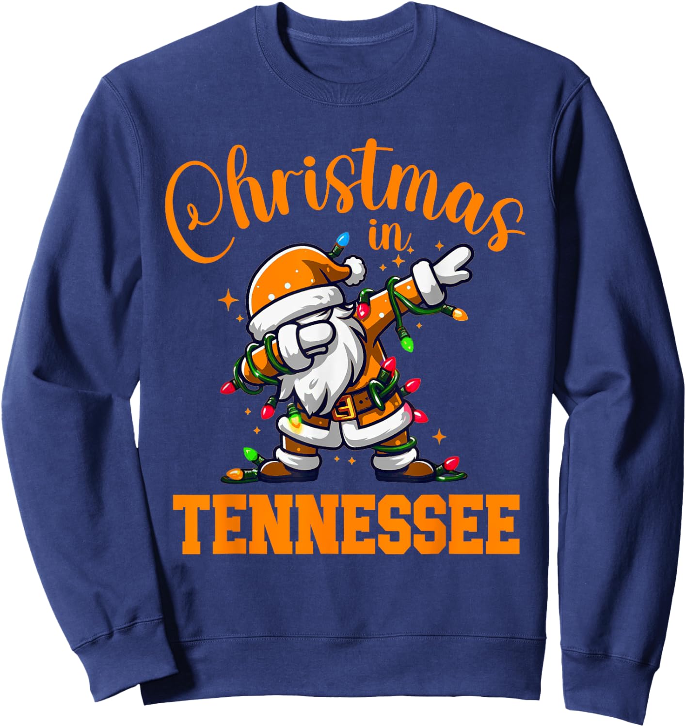 Merry Christmas In Tennessee Funny Dabbing Santa Claus Sweatshirt - Sweatshirt | Navy