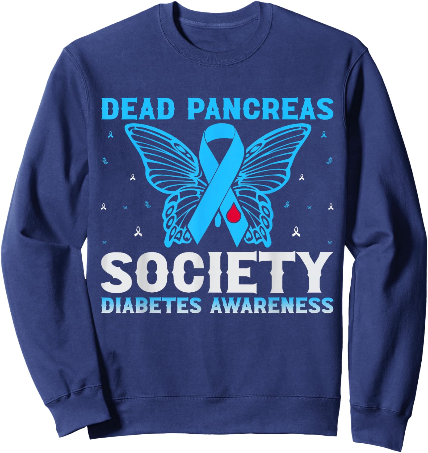 Dead Pancreas Society Diabetes Awareness Sweatshirt - Sweatshirt | Navy