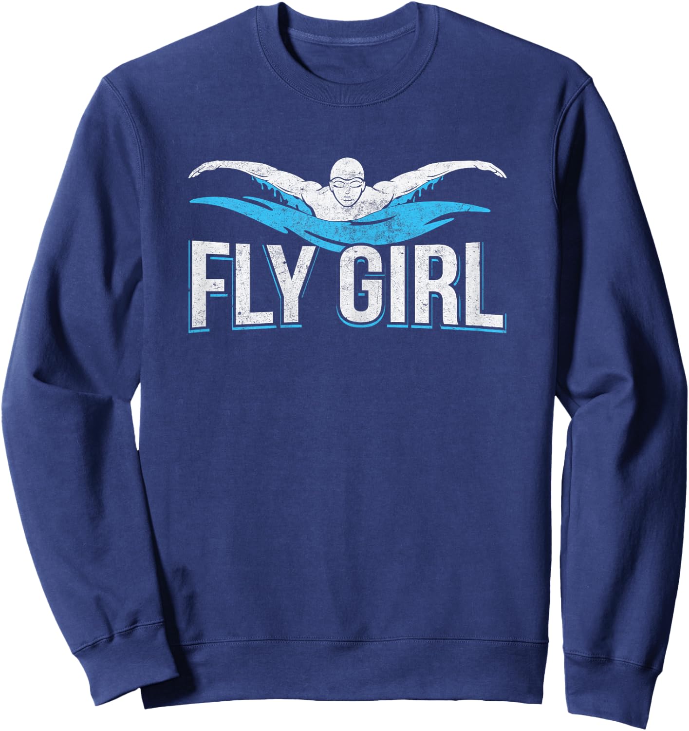 Fly Girl Swim Butterfly Swimmer Swimming Team Novelty Sweatshirt - Sweatshirt | Navy