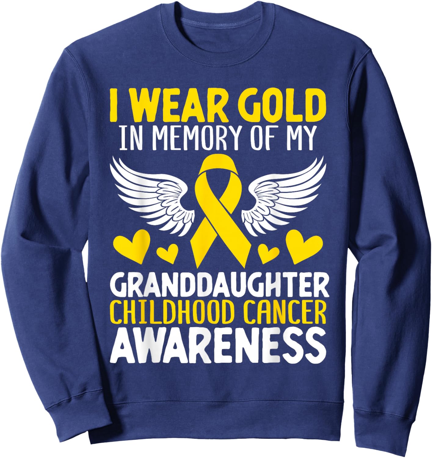 Childhood Cancer Granddaughter Childhood Cancer Awareness Sweatshirt - Sweatshirt | Navy