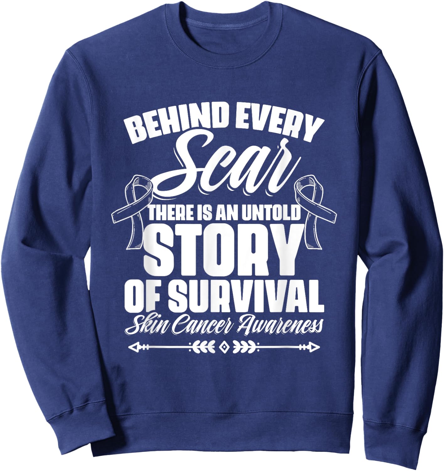 Story Of Survival - Skin Cancer Warrior Melanoma Awareness Sweatshirt - Sweatshirt | Navy