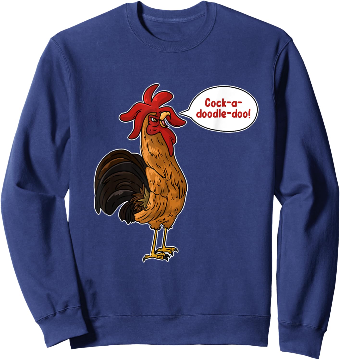 Cock-A-Doodle-Doo Chicken Sweatshirt - Sweatshirt | Navy