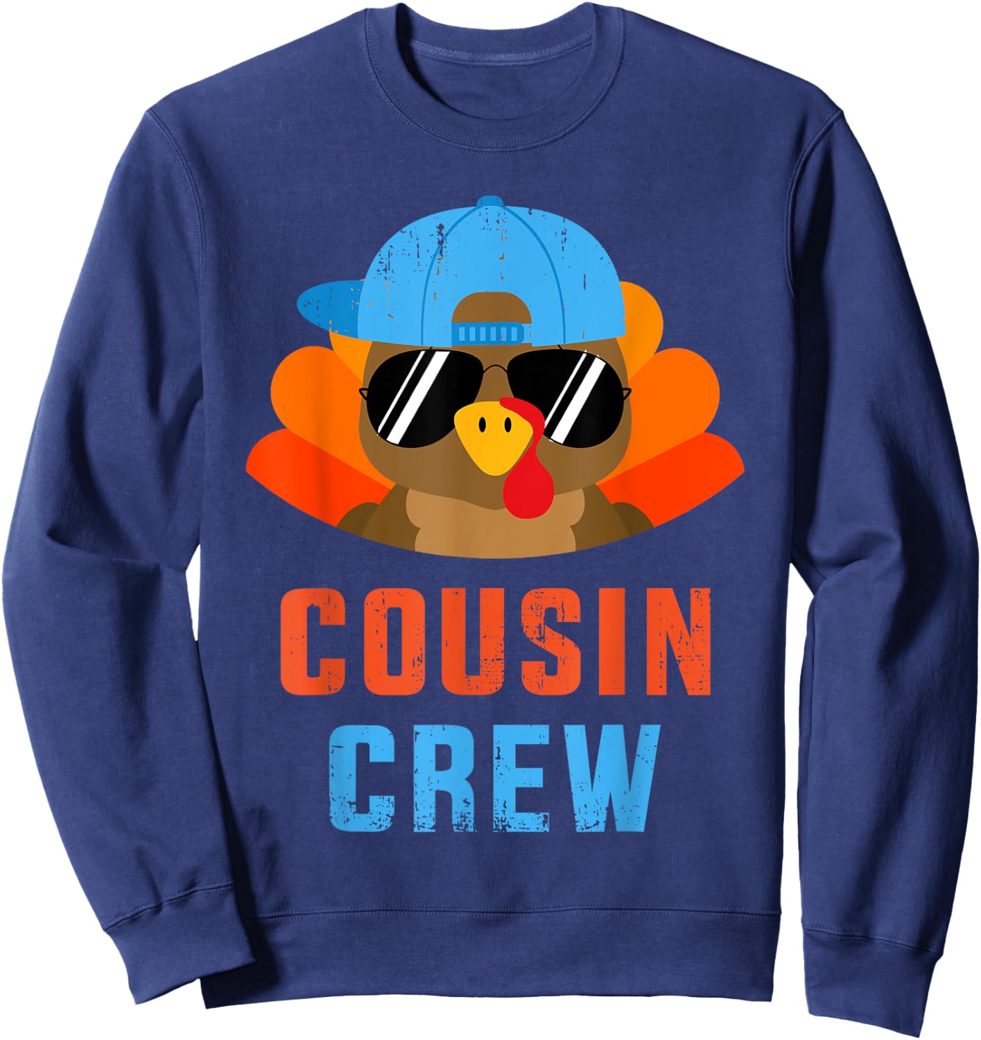 Thanksgiving Cousin Crew with Cool Turkey for Family Holiday Sweatshirt - Sweatshirt | Navy