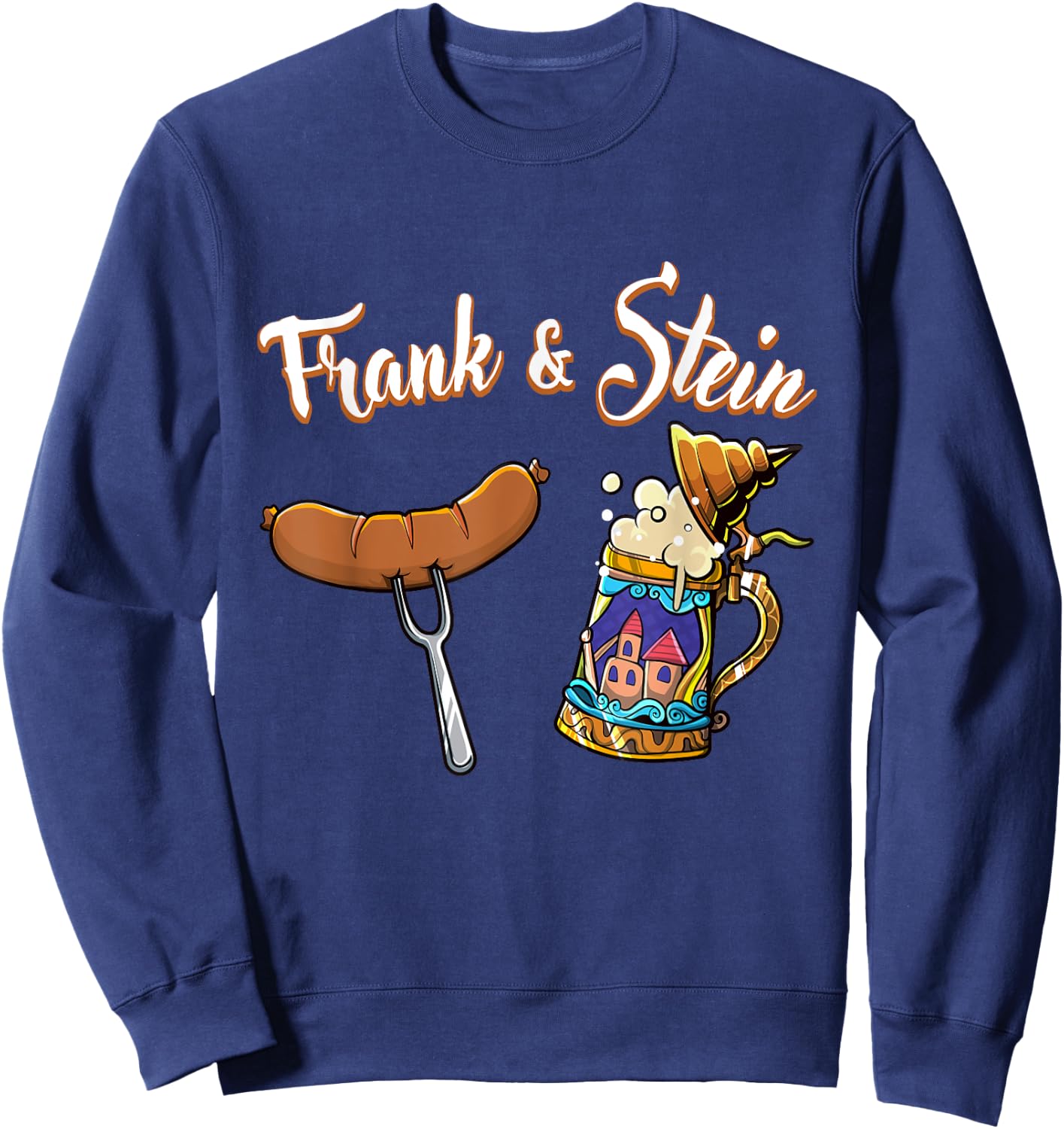 Frank & Stein Oktoberfest Funny Bratwurst Beer German Food Sweatshirt - Sweatshirt | Navy