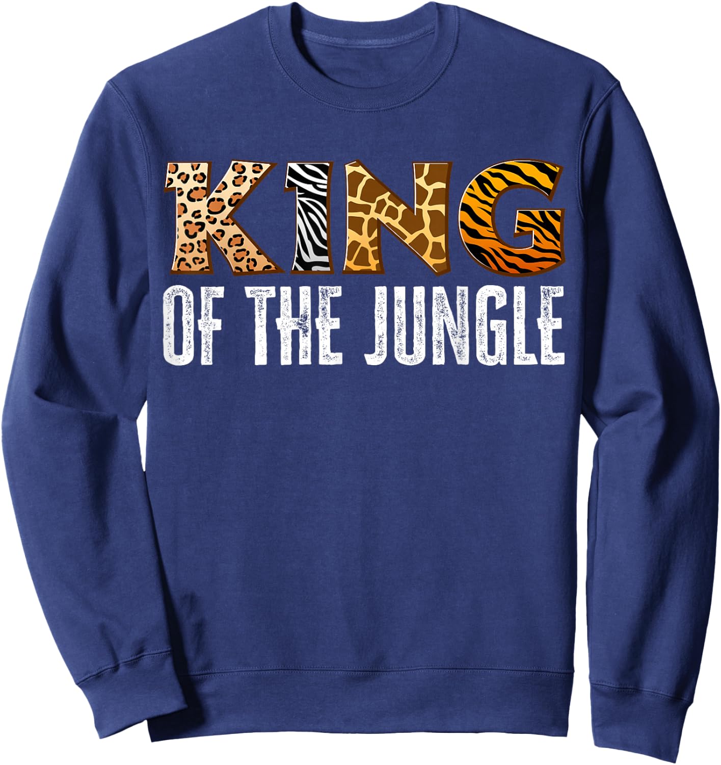 King of The Jungle Zoo Safari Squad Family Birthday Party Sweatshirt - Sweatshirt | Navy