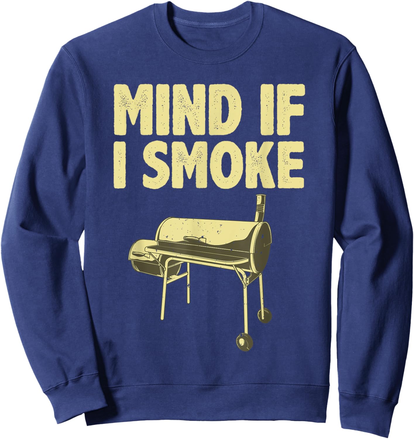 Smoking Dad Grilling Meat BBQ Smoker Food Griller Sweatshirt - Sweatshirt | Navy