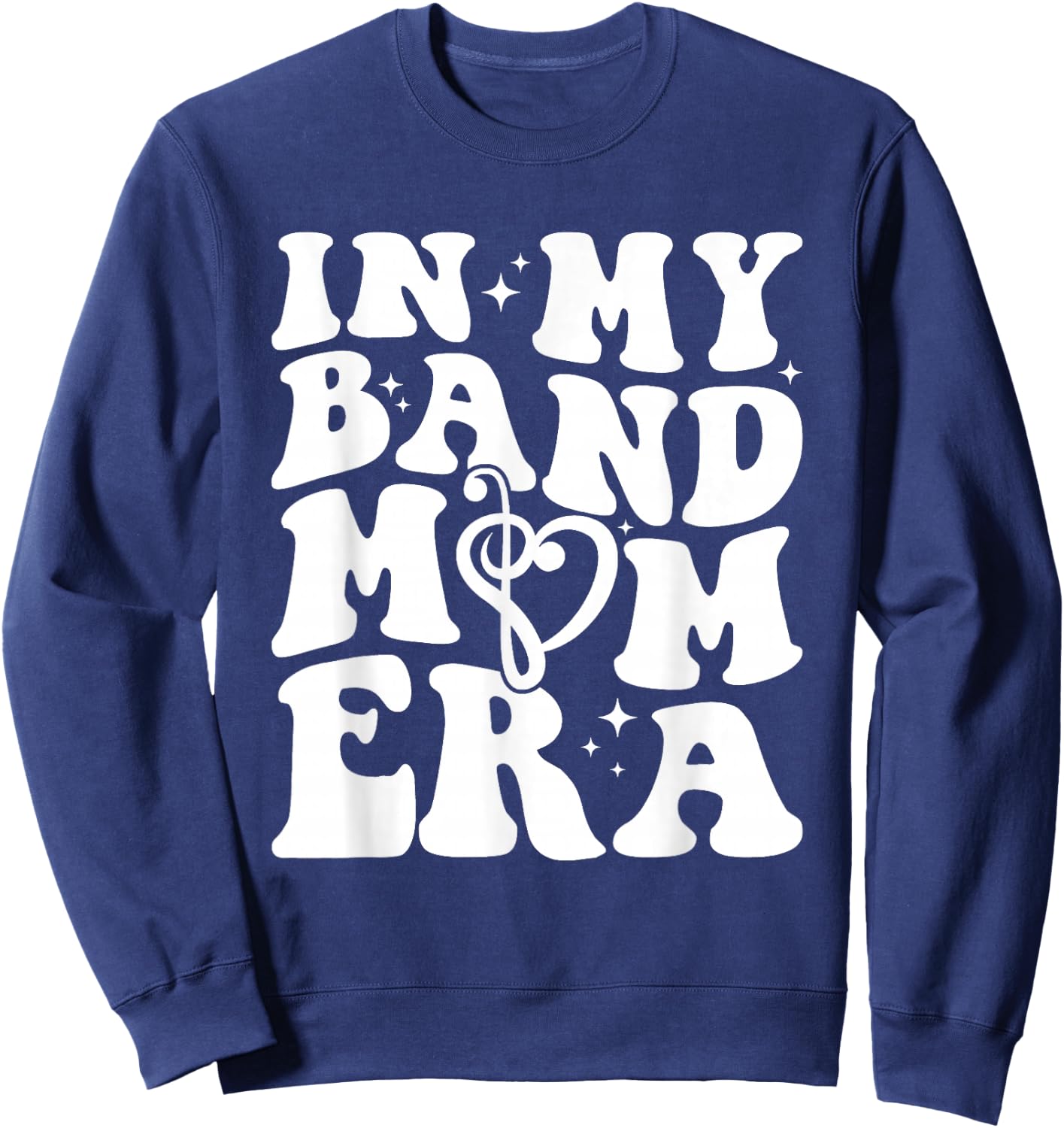 in My Band Mom Era Retro Groovy Funny Sweatshirt - Sweatshirt | Navy