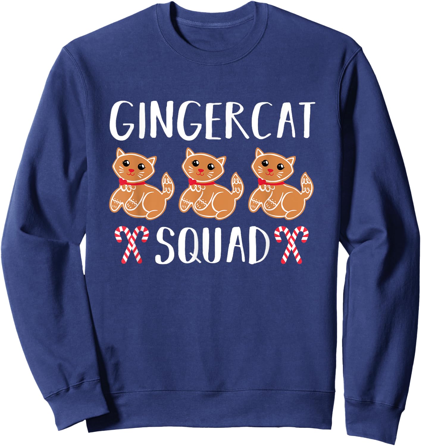 Christmas Gingerbread Cat Gingercat Squad Sweatshirt - Sweatshirt | Navy