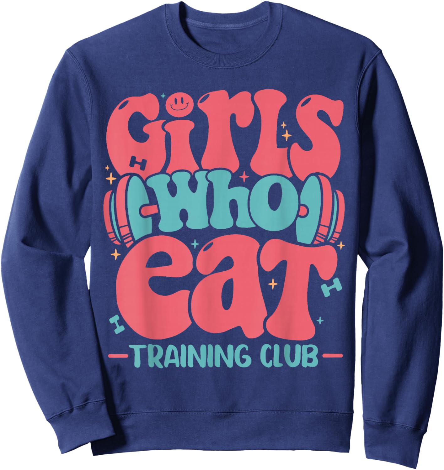 Girls Who Eat Training Club Workout Gym Sweatshirt - Sweatshirt | Navy