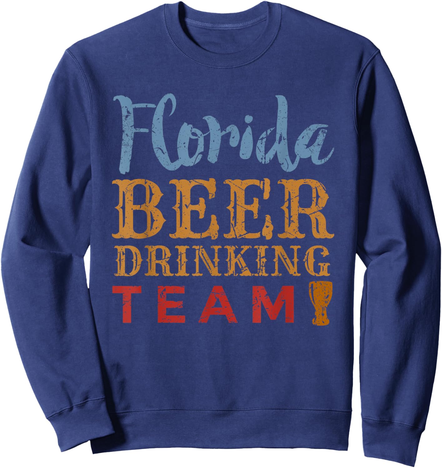 Florida Beer Drinking Team Vintage Style Sweatshirt - Sweatshirt | Navy