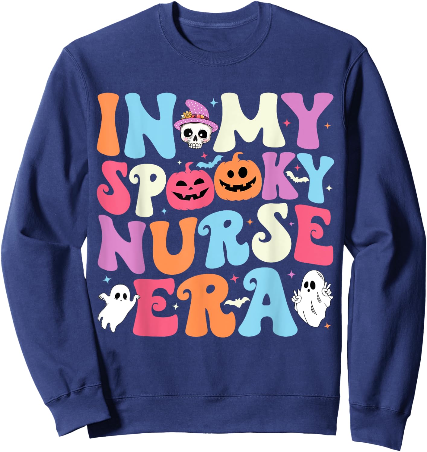 In My Spooky Nurse Era Cute Groovy Spooky Nurse Halloween Sweatshirt - Sweatshirt | Navy