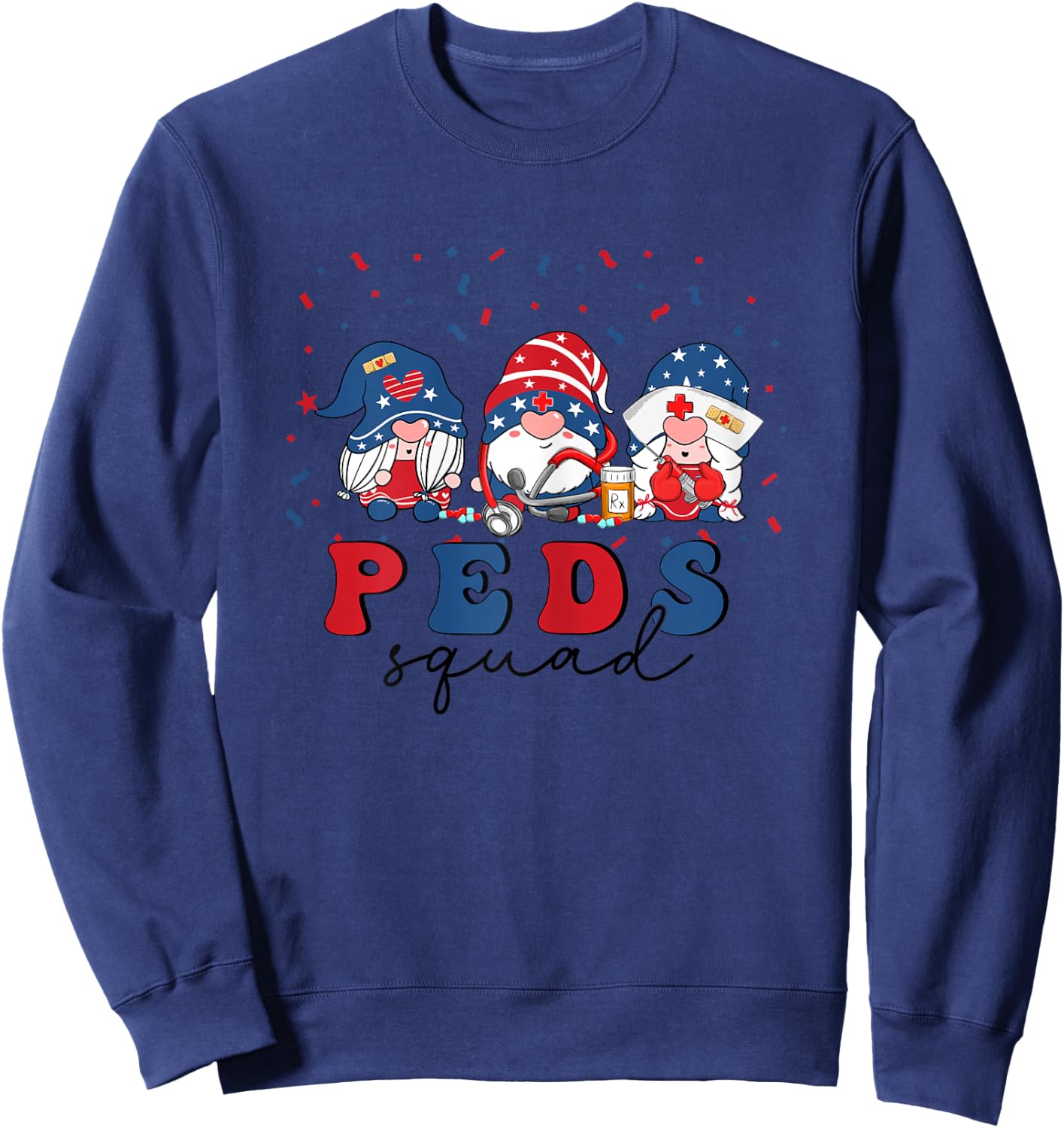 Peds Nurse 4th Of July Pediatric Nursing USA Stethoscope Sweatshirt - Sweatshirt | Navy