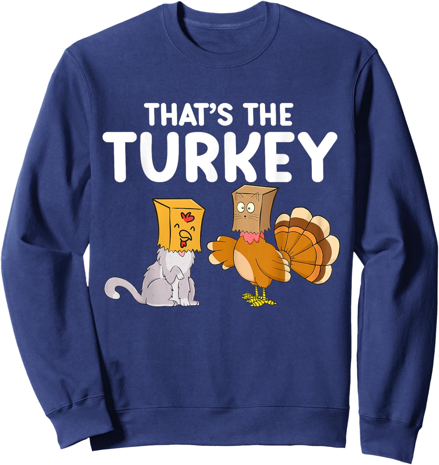 Thanksgiving Cat Fake Cat Meow Funny Thanksgiving Turkey Women Girls Kids Sweatshirt - Sweatshirt | Navy