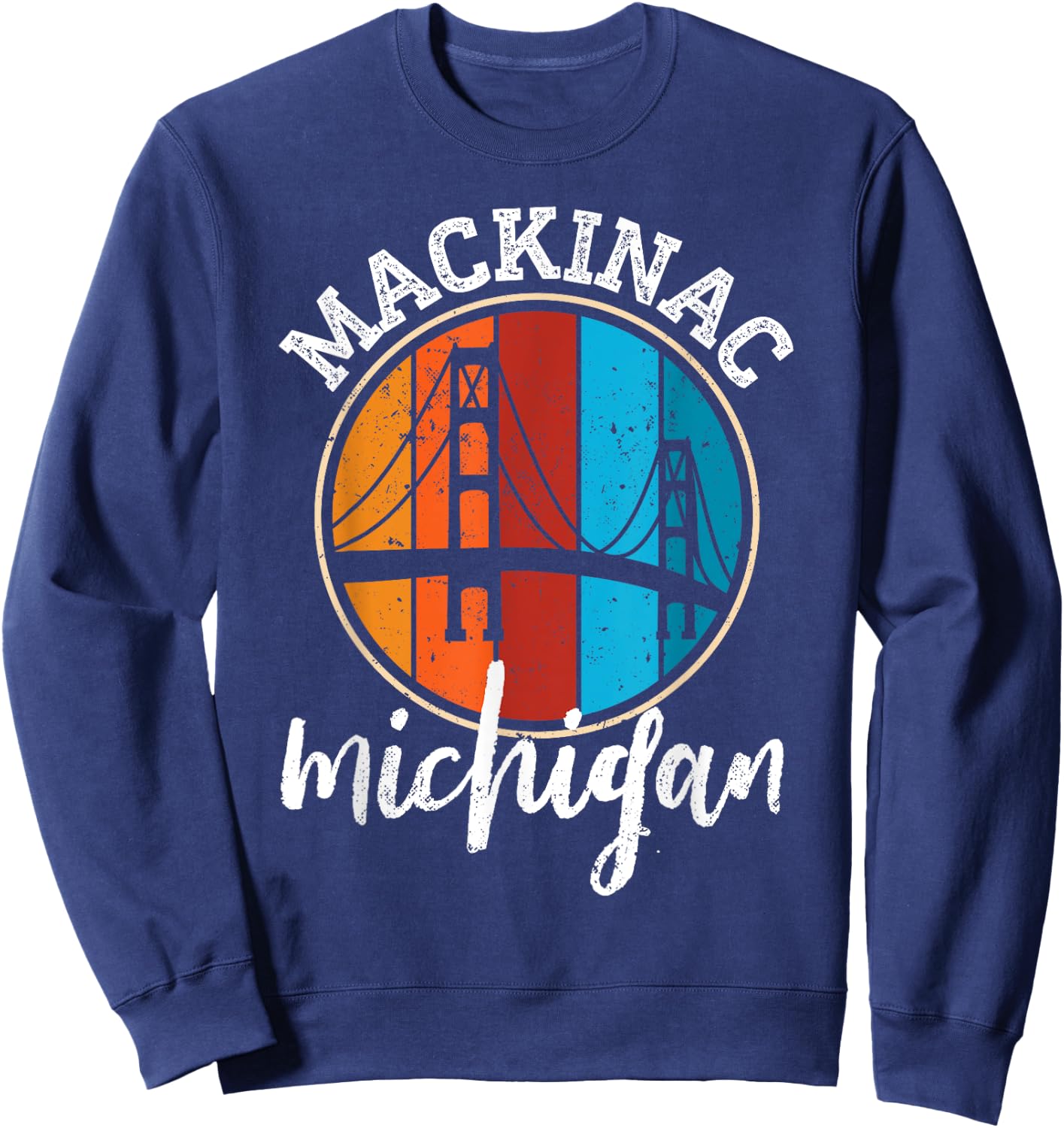 Retro Mackinac Bridge Mackinaw Vintage Michigan Souvenir Sweatshirt - Sweatshirt | Navy