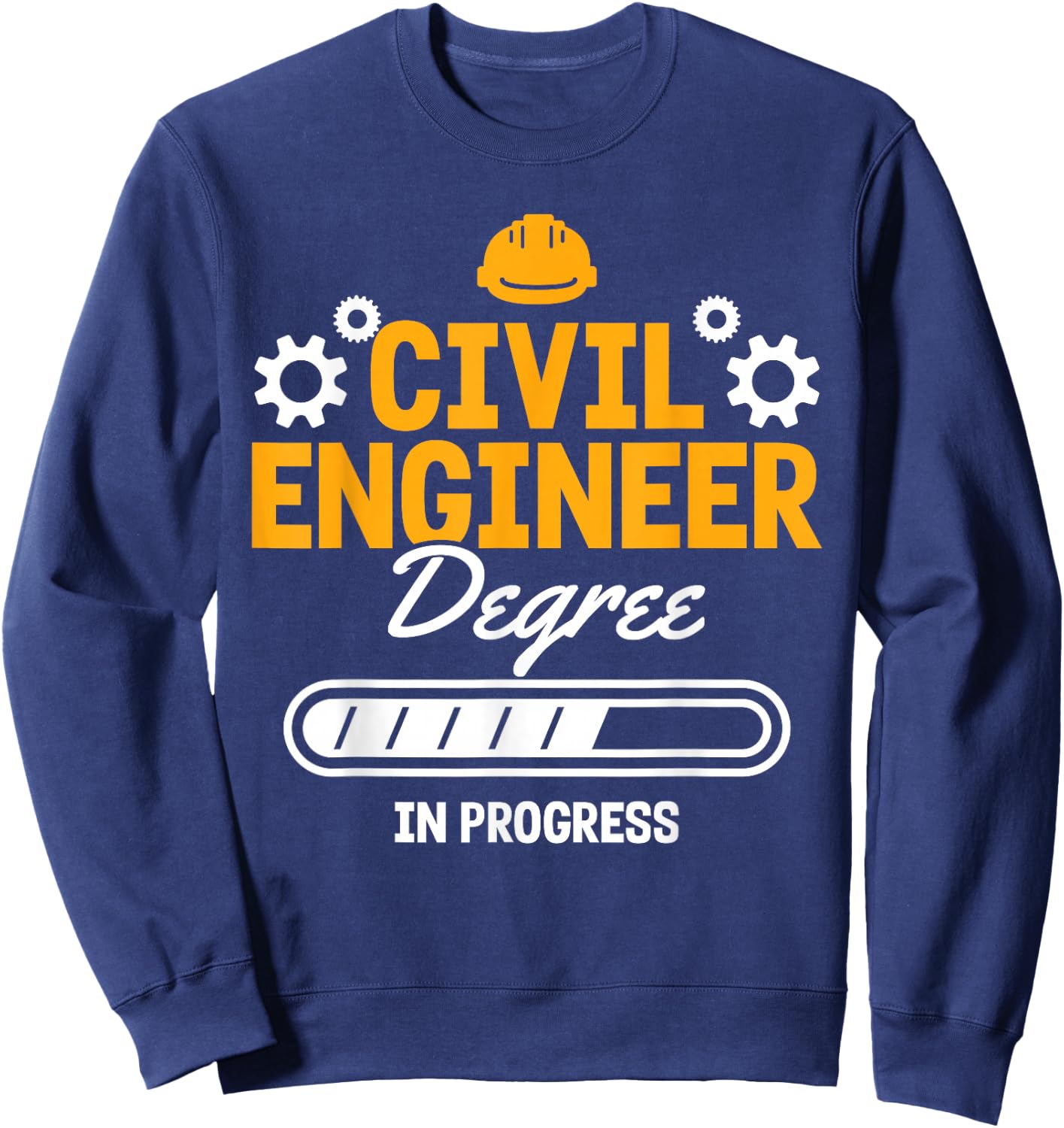 Mechanic Structural Engineering Civil Engineer In Progress Sweatshirt - Sweatshirt | Navy