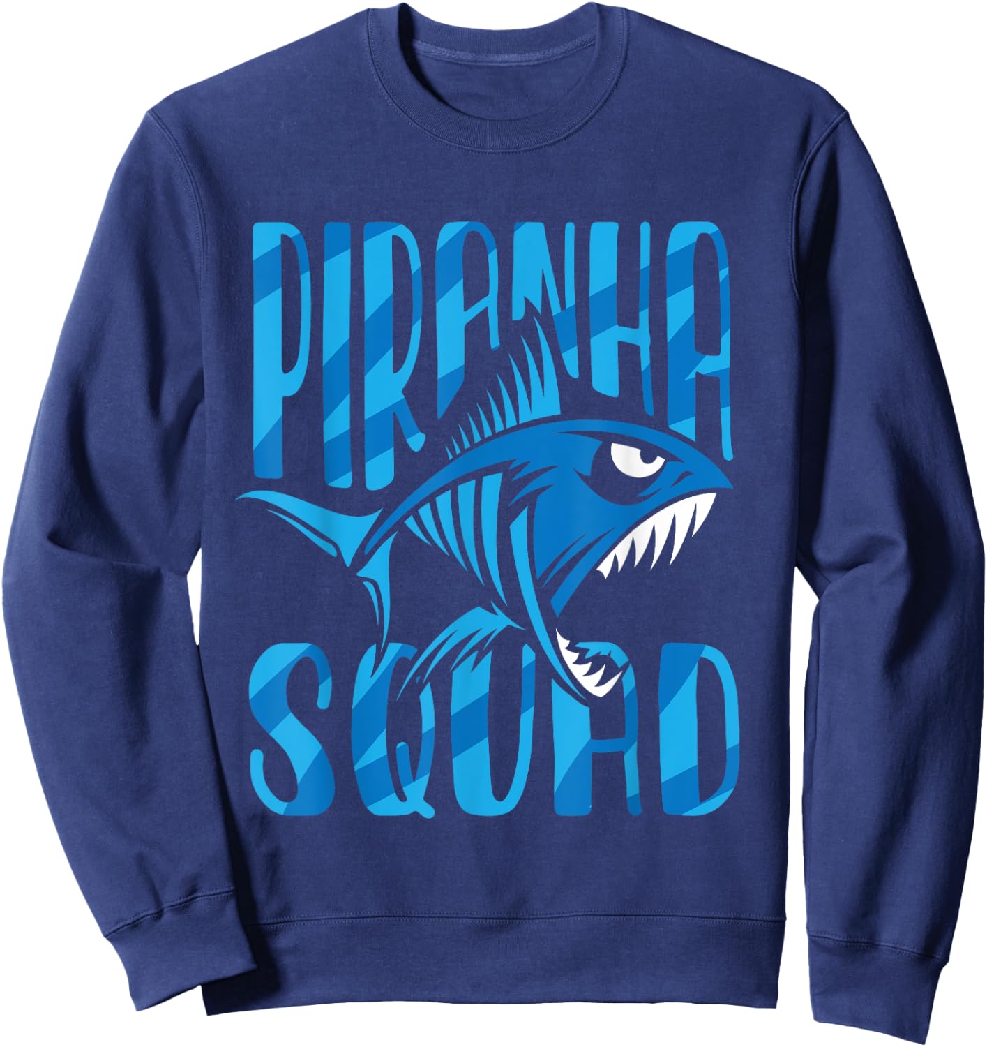 Piranha Squad Retro Lover Fish Piranhas Sweatshirt - Sweatshirt | Navy