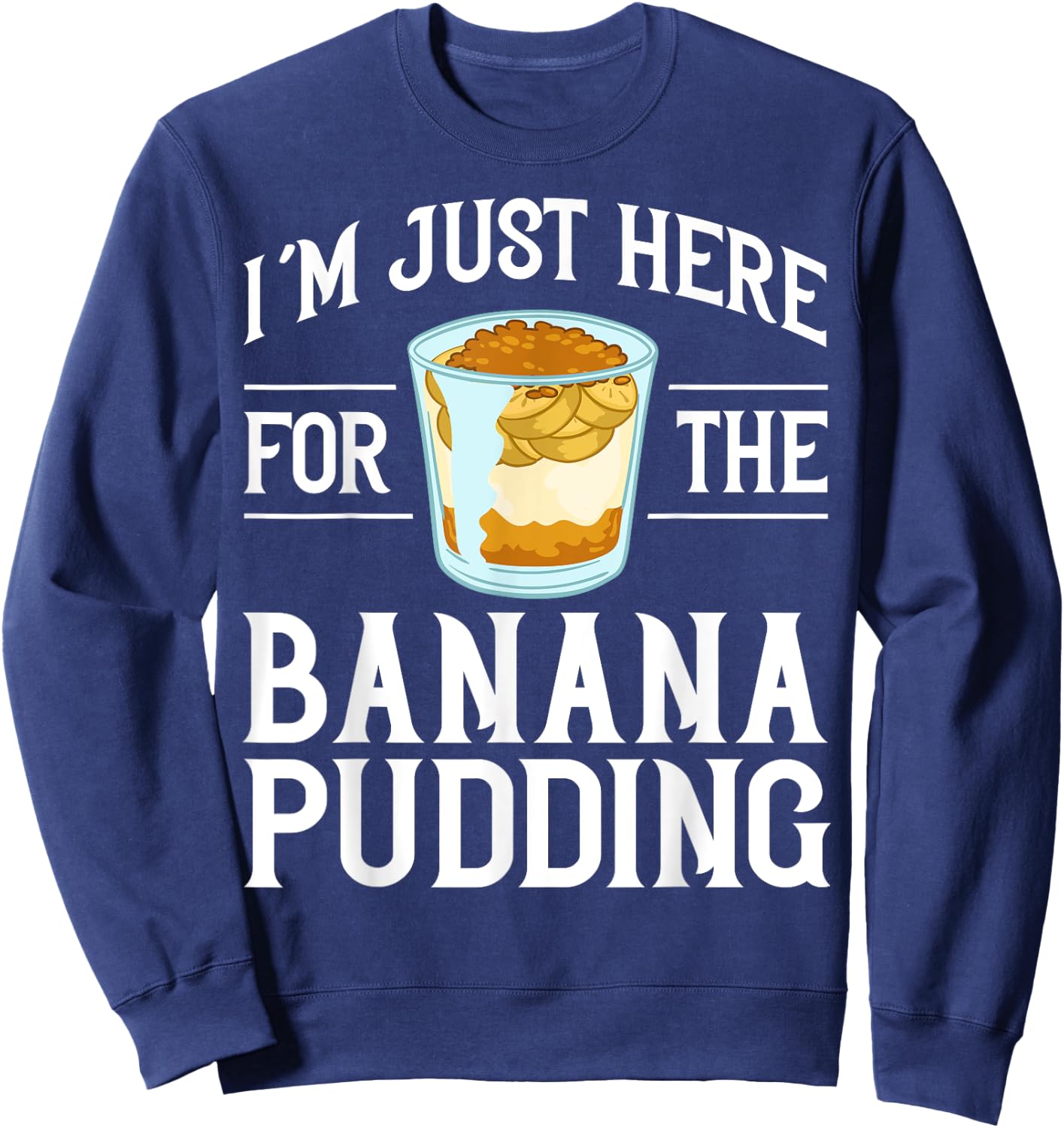 Banana Pudding Recipe Ice Cream Women Girls Kids Sweatshirt - Sweatshirt | Navy