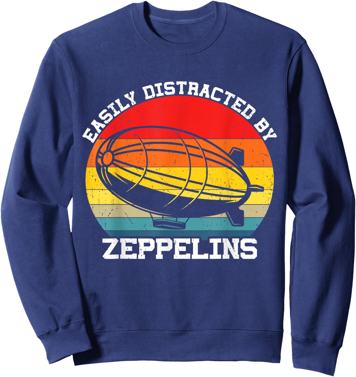 Retro Zeppelin 70s 80s Dirigible Airship Zepelin Zepplin Sweatshirt - Sweatshirt | Navy