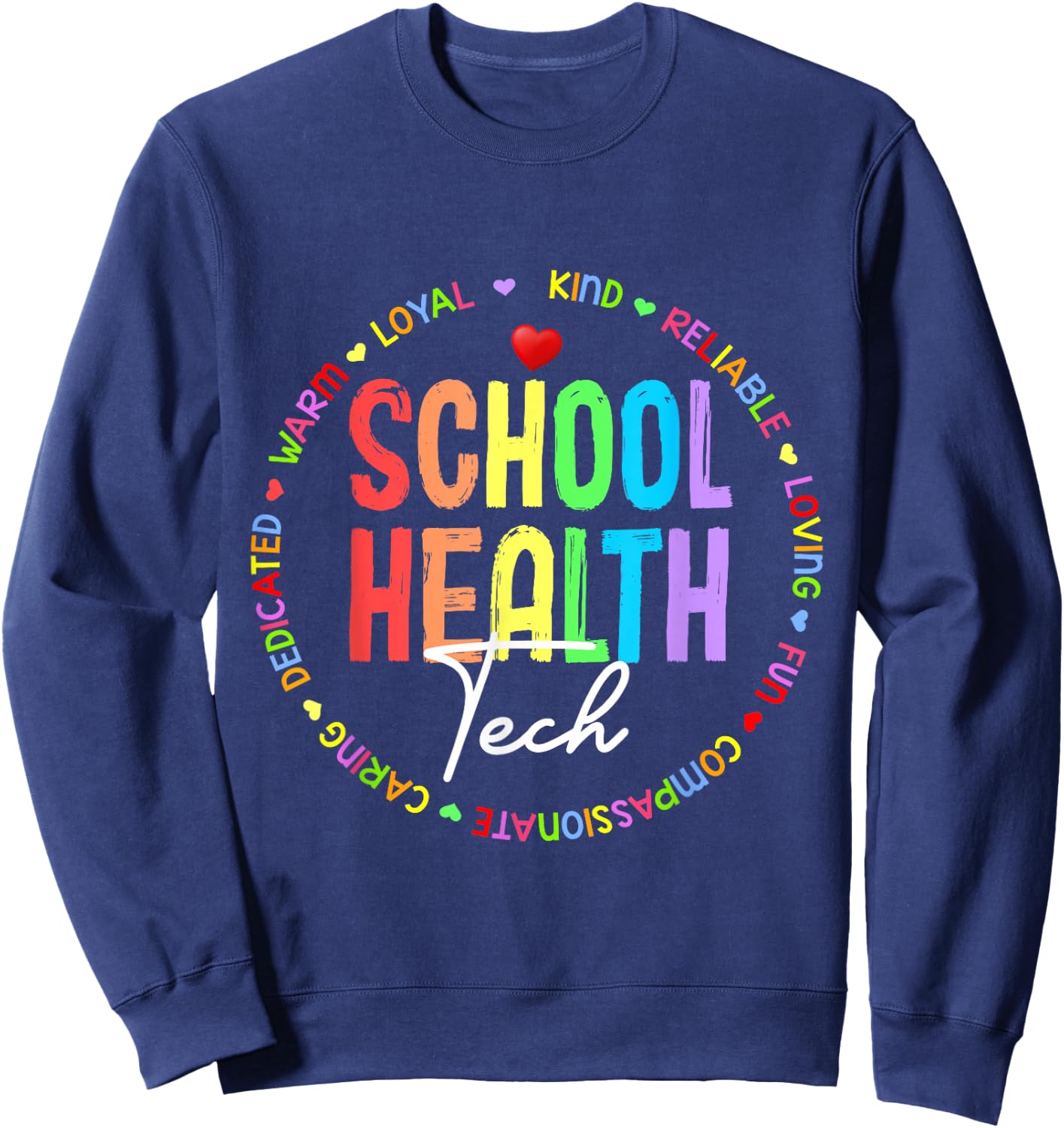 School Health TECH Squad Back To School & Appreciation Week Sweatshirt - Sweatshirt | Navy
