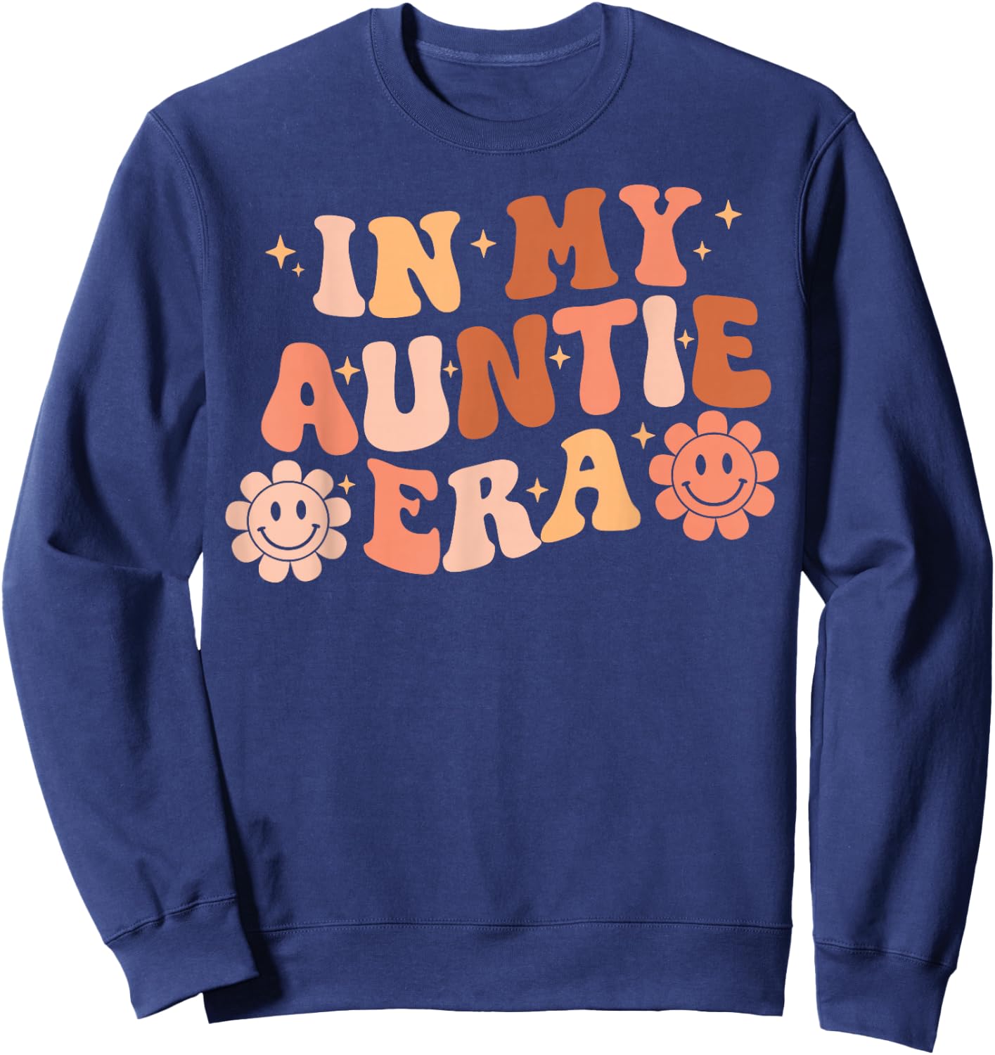 In My Auntie Era niece nephew matching Groovy Sweatshirt - Sweatshirt | Navy