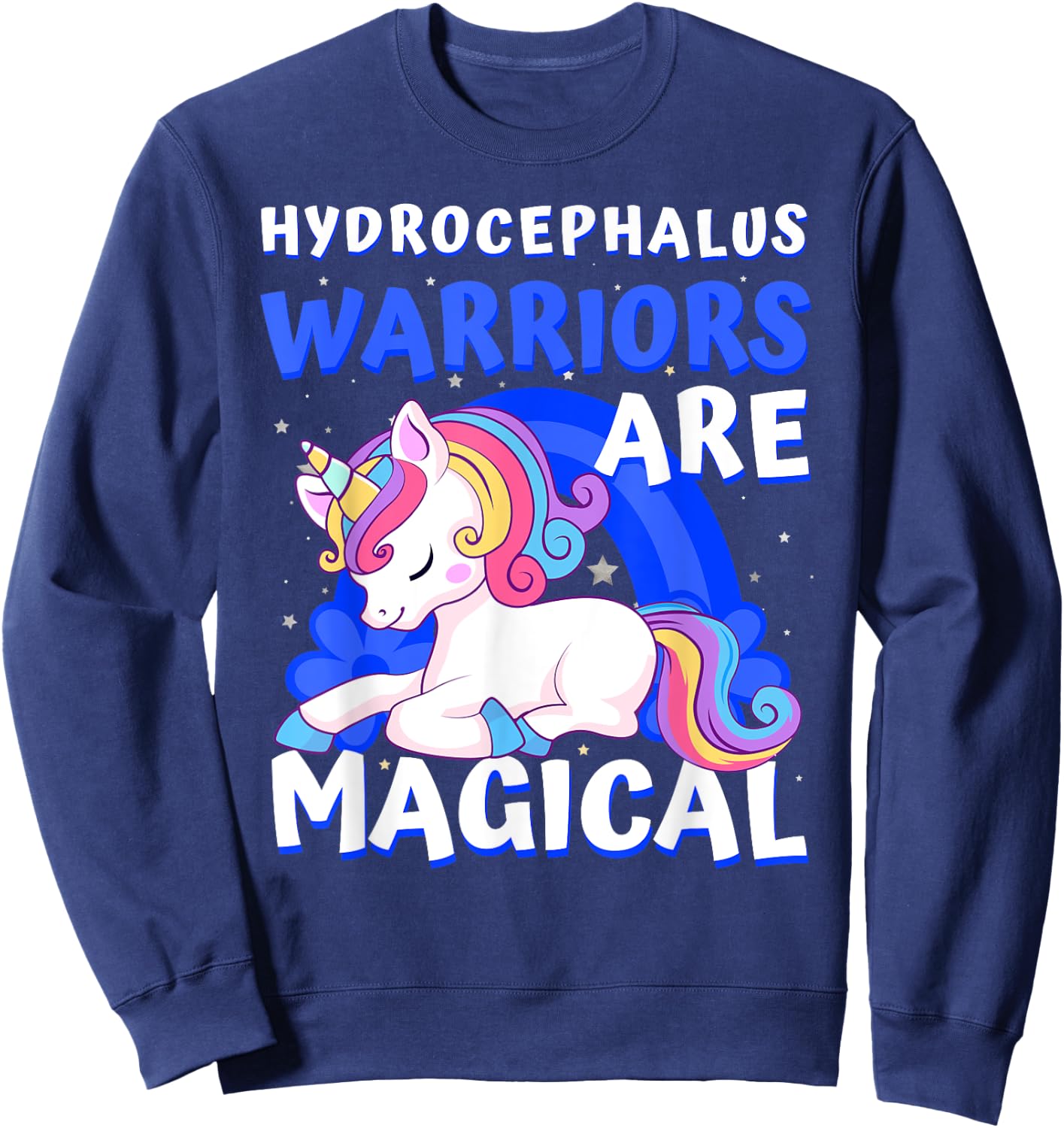 Warriors Magical Hydrocephalus Awareness Unicorn Ribbon Blue Sweatshirt - Sweatshirt | Navy