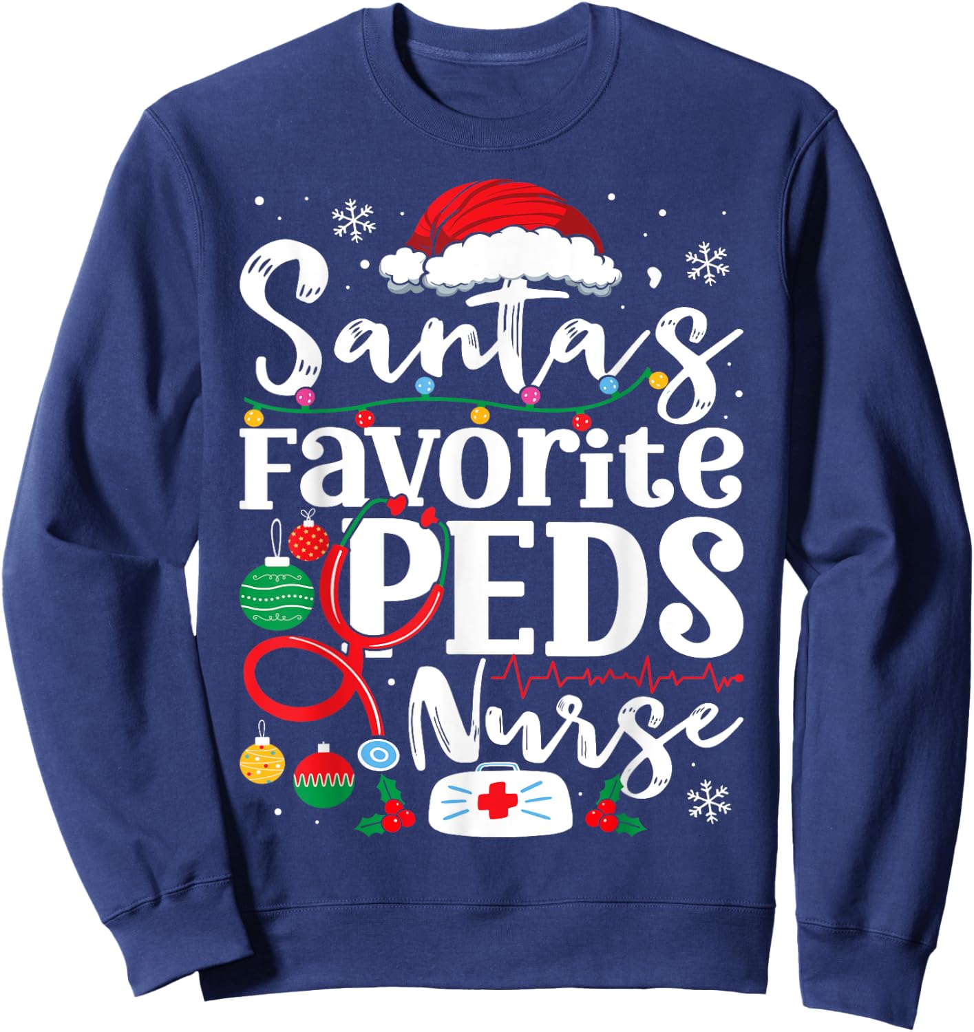 Santas Favorite Peds Nurse Funny Christmas Pediatric Nurse Sweatshirt - Sweatshirt | Navy