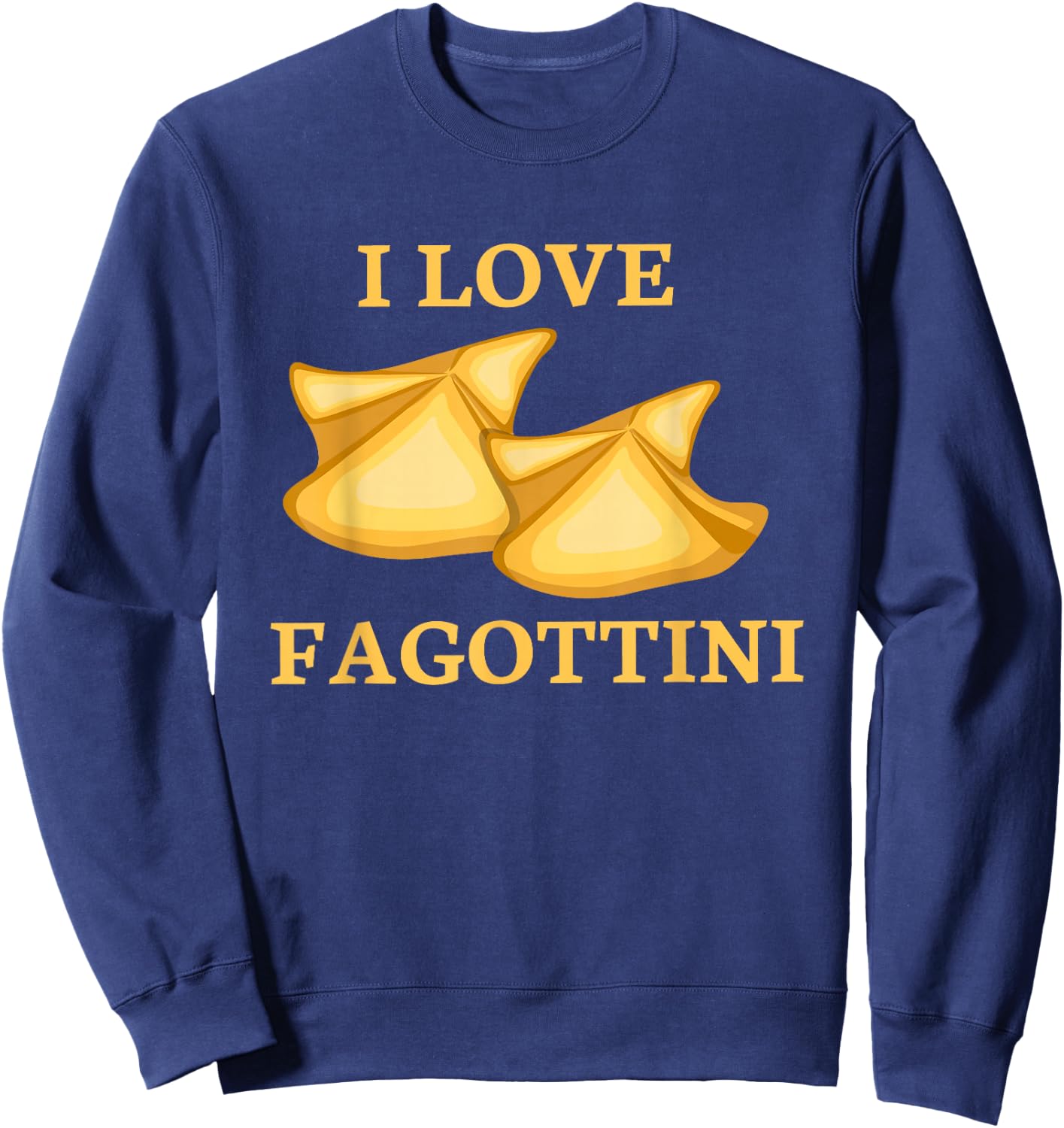 Fagottini Pasta Maker Foodie Italian Food Lover Sweatshirt - Sweatshirt | Navy