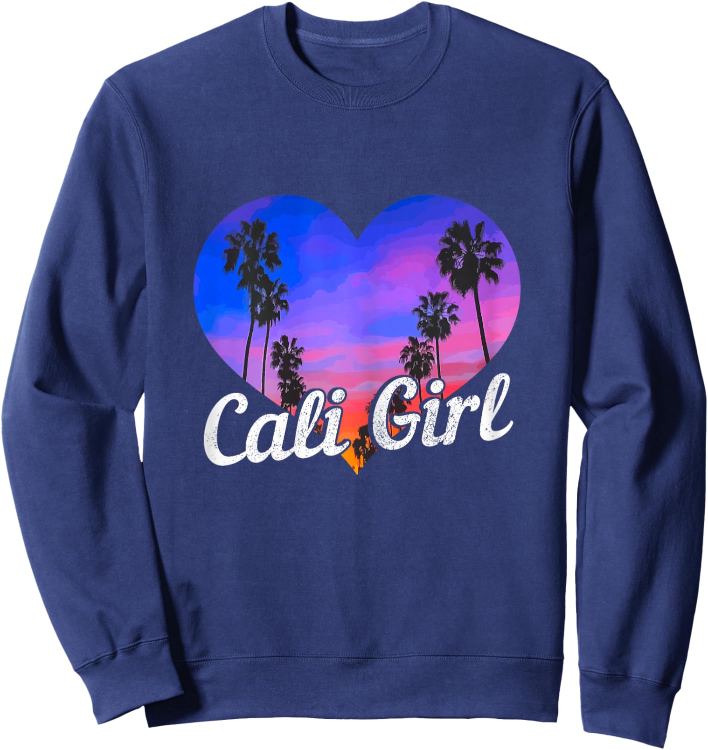 Cali Girl California Heart Retro Vintage Style Sweatshirt - Sweatshirt | Navy