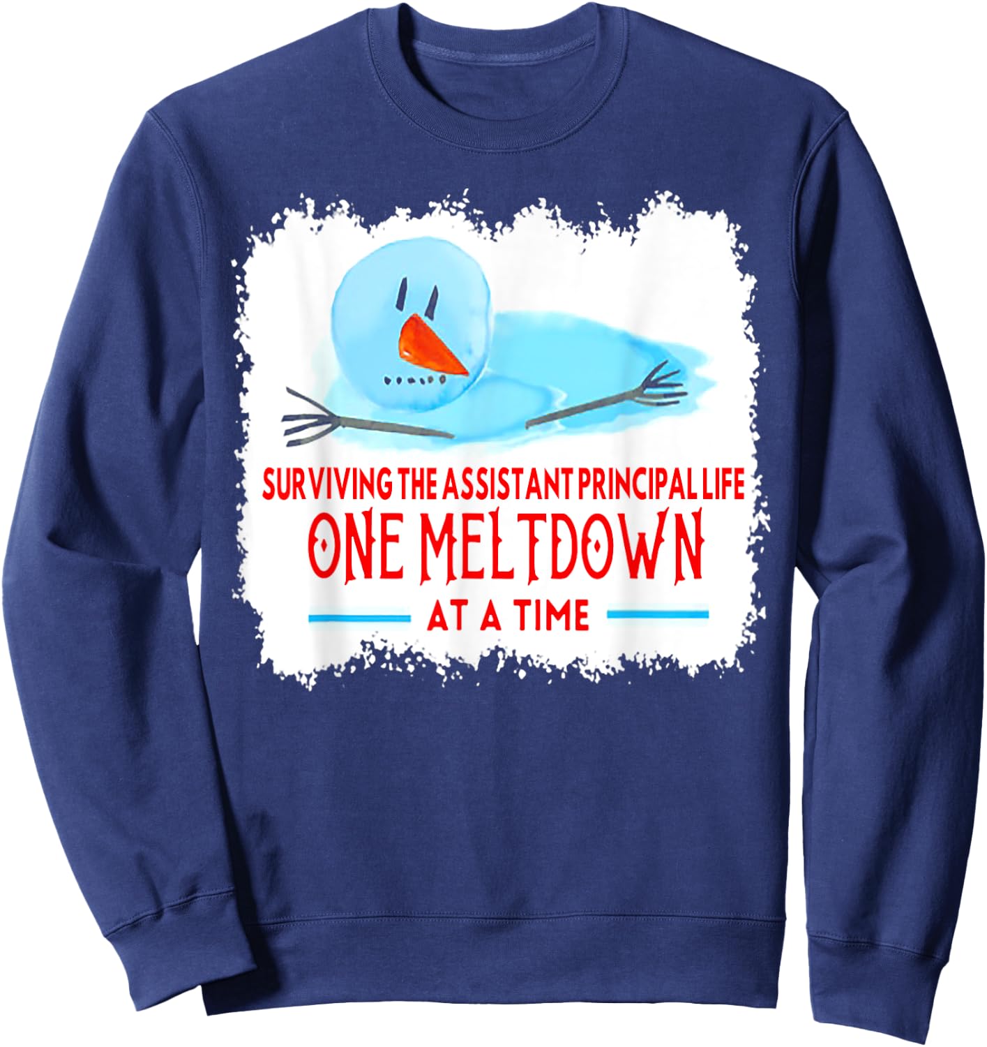 Surviving The Assistant Principal Life Snowman Christmas Sweatshirt - Sweatshirt | Navy