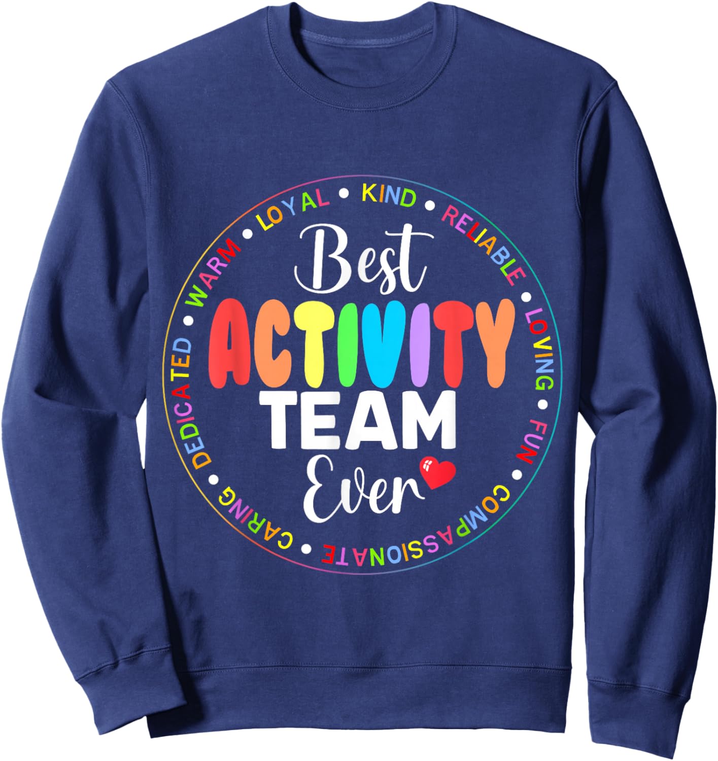 Best Activity Team ever Squad Team Appreciation Week Crew Sweatshirt - Sweatshirt | Navy