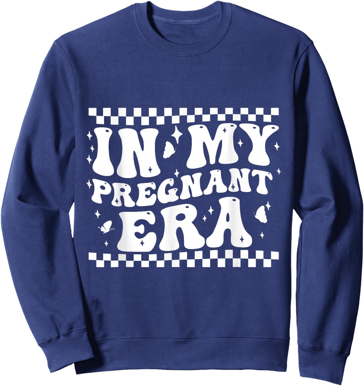 In My Pregnant Era Funny Pregnancy Announcing Sweatshirt - Sweatshirt | Navy