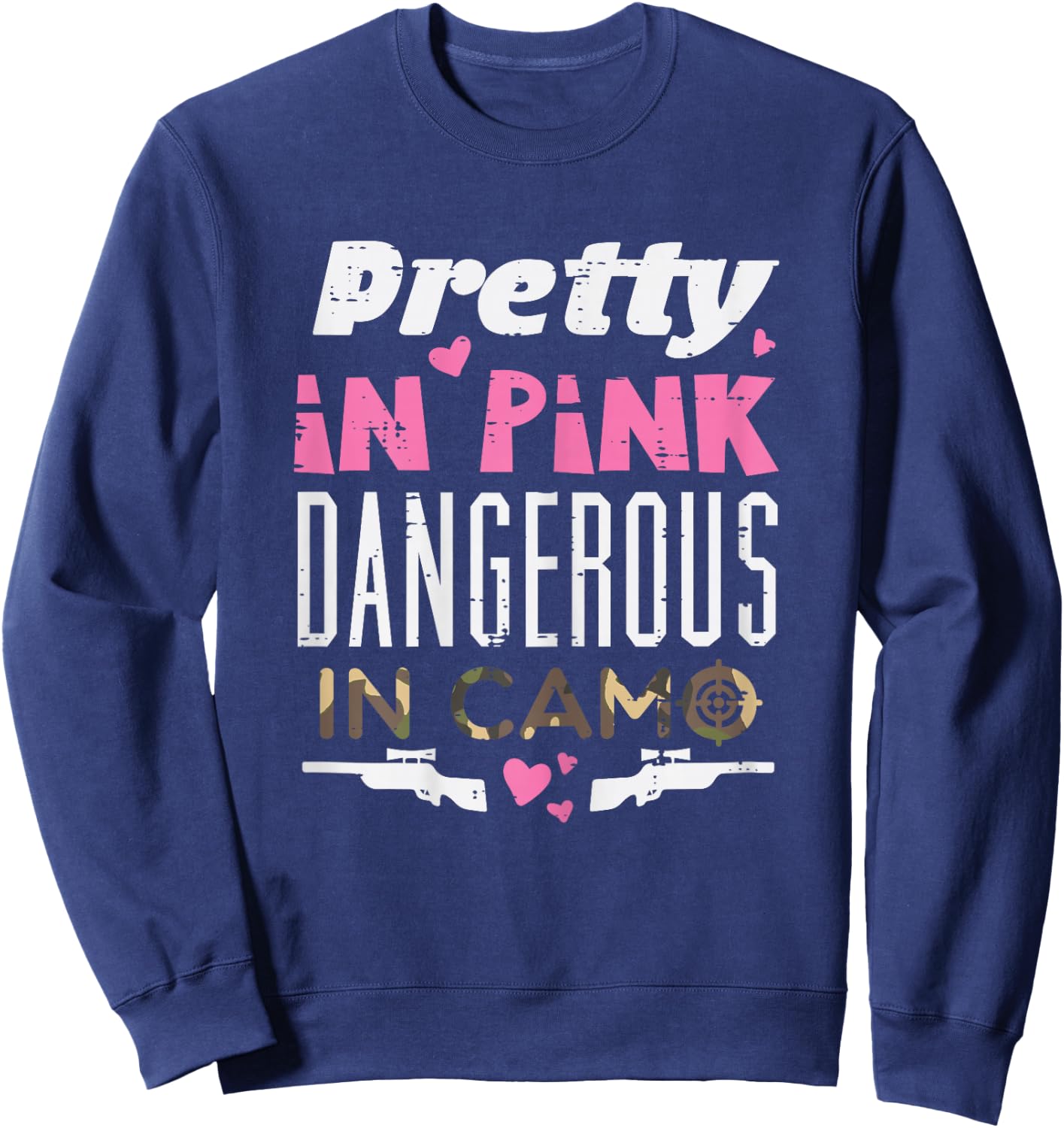 Pretty Pink Dangerous Camo Hunting Hunter Women Girls Kid Sweatshirt - Sweatshirt | Navy