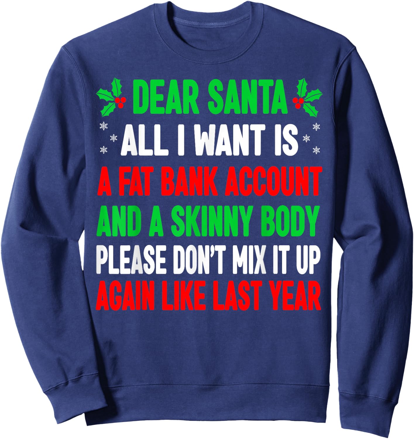 Funny Christmas Shirts Men Adult Dear Santa Sweatshirt - Sweatshirt | Navy