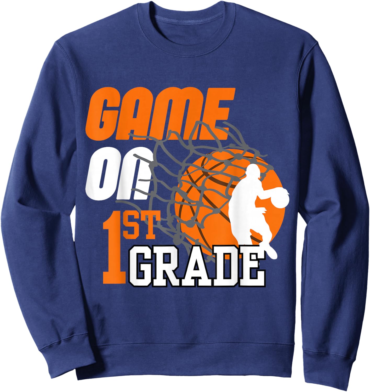 Boys Game On 1st Grade Basketball Back To School Teacher Kid Sweatshirt - Sweatshirt | Navy