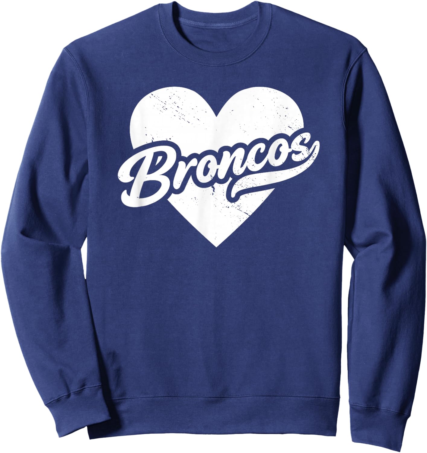 Vintage Broncos School Spirit Go Broncos Pride Love Sweatshirt - Sweatshirt | Navy