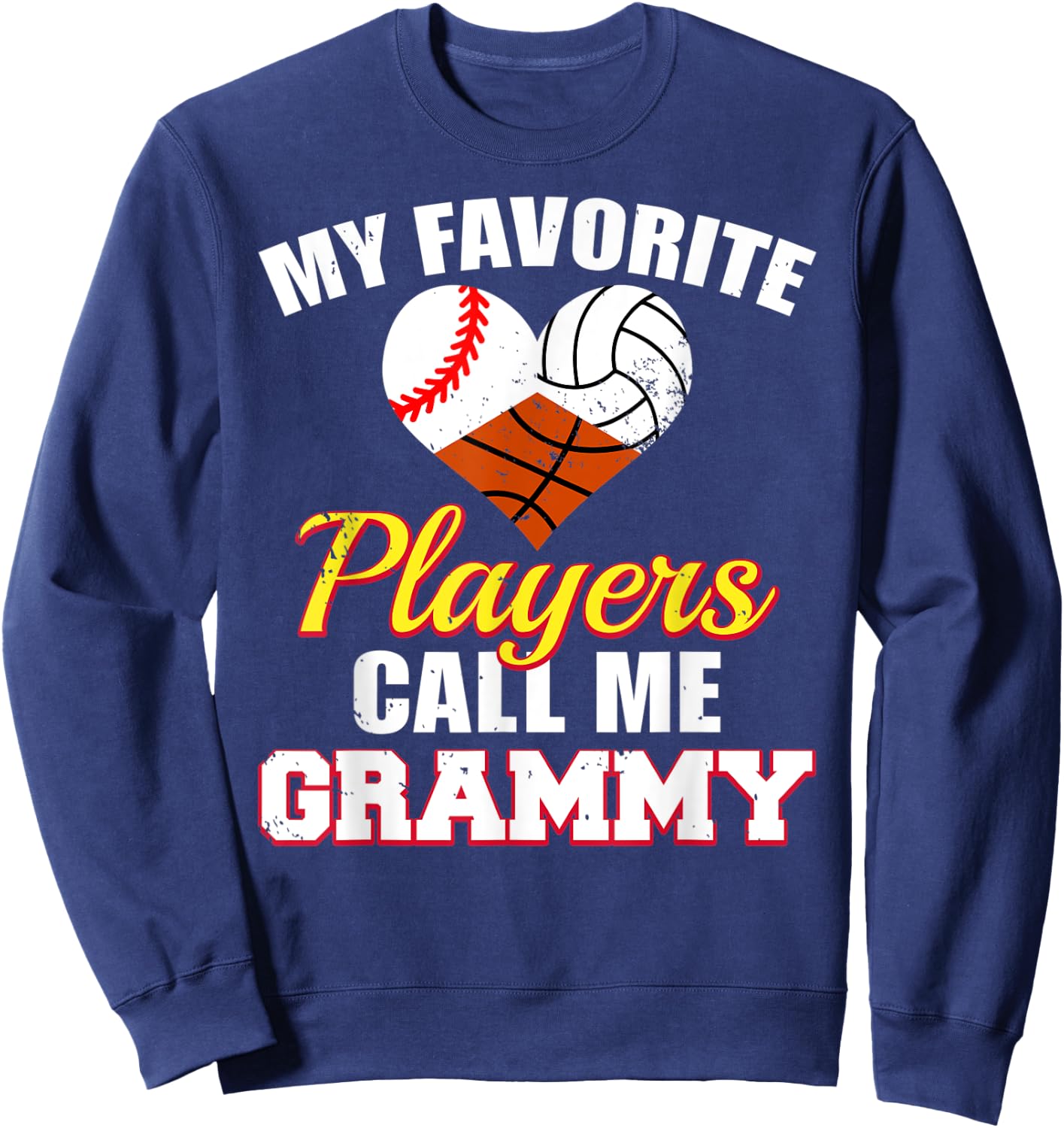 My Favorite Players Baseball Volleyball Basketball Grammy Sweatshirt - Sweatshirt | Navy