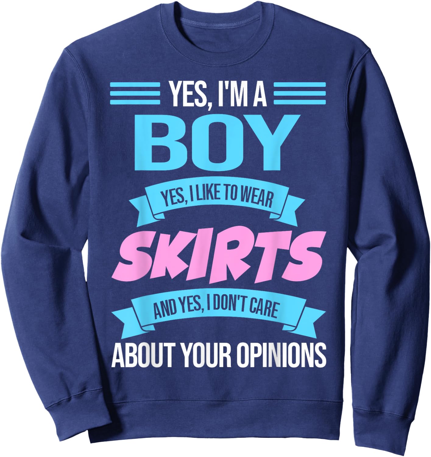 yes, I'm a boy yes, I like to wear skirts Anime Femboy Sweatshirt - Sweatshirt | Navy