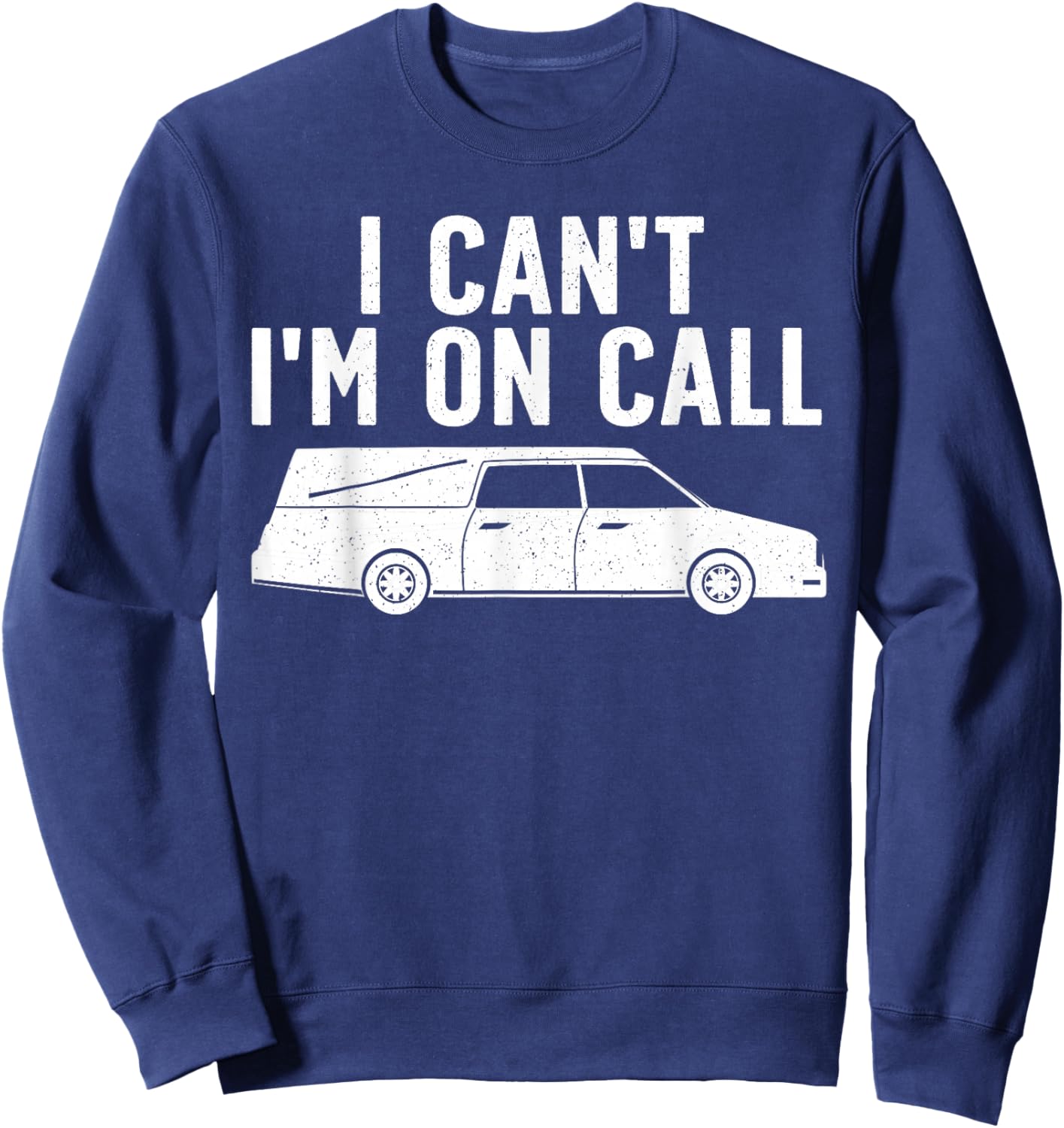 Funny Funeral Art Women Funeral Director Mortician Sweatshirt - Sweatshirt | Navy