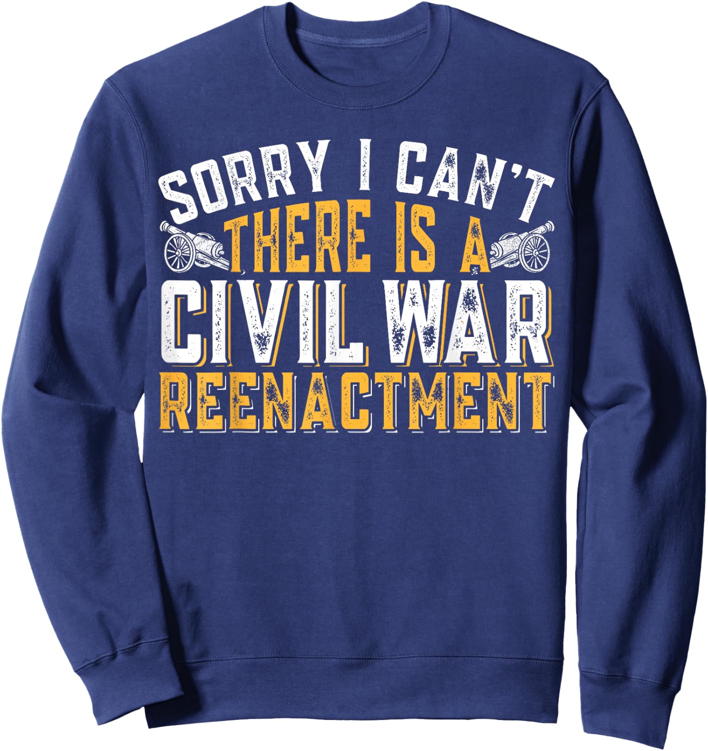 There is a Civil War Reenacting American Civil War Reenactor Sweatshirt - Sweatshirt | Navy